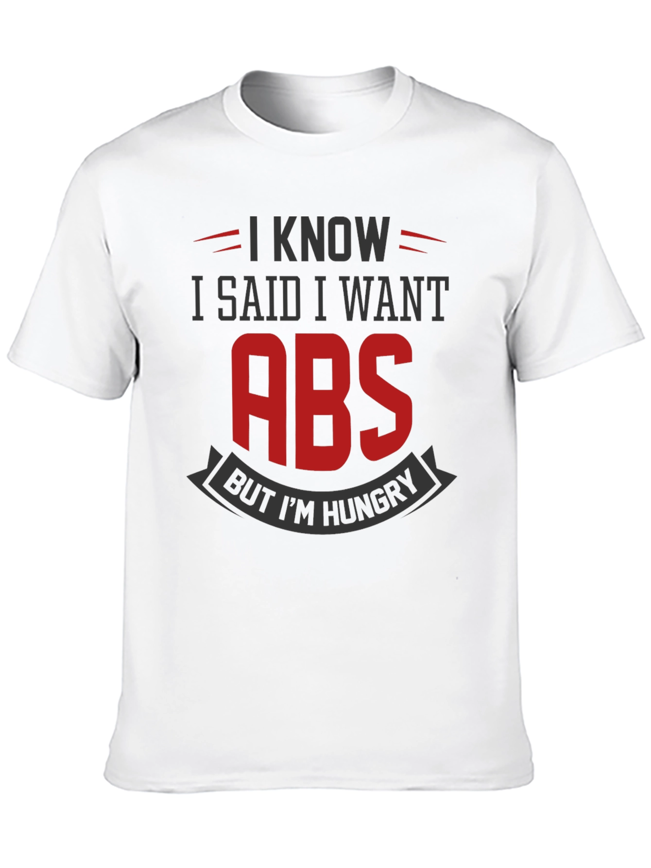 Black Funny Gym T-Shirt: I Want Abs But I'm Hungry view 10