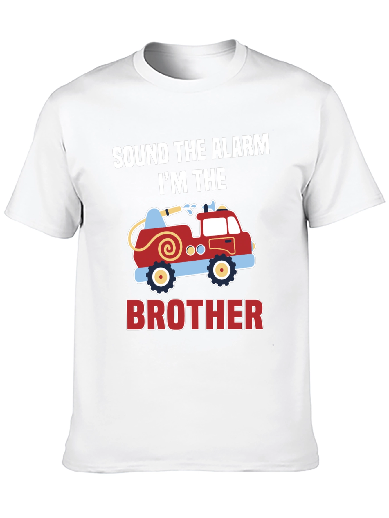 Black Sound The Alarm I'm The Brother Firetruck T-Shirt view 10