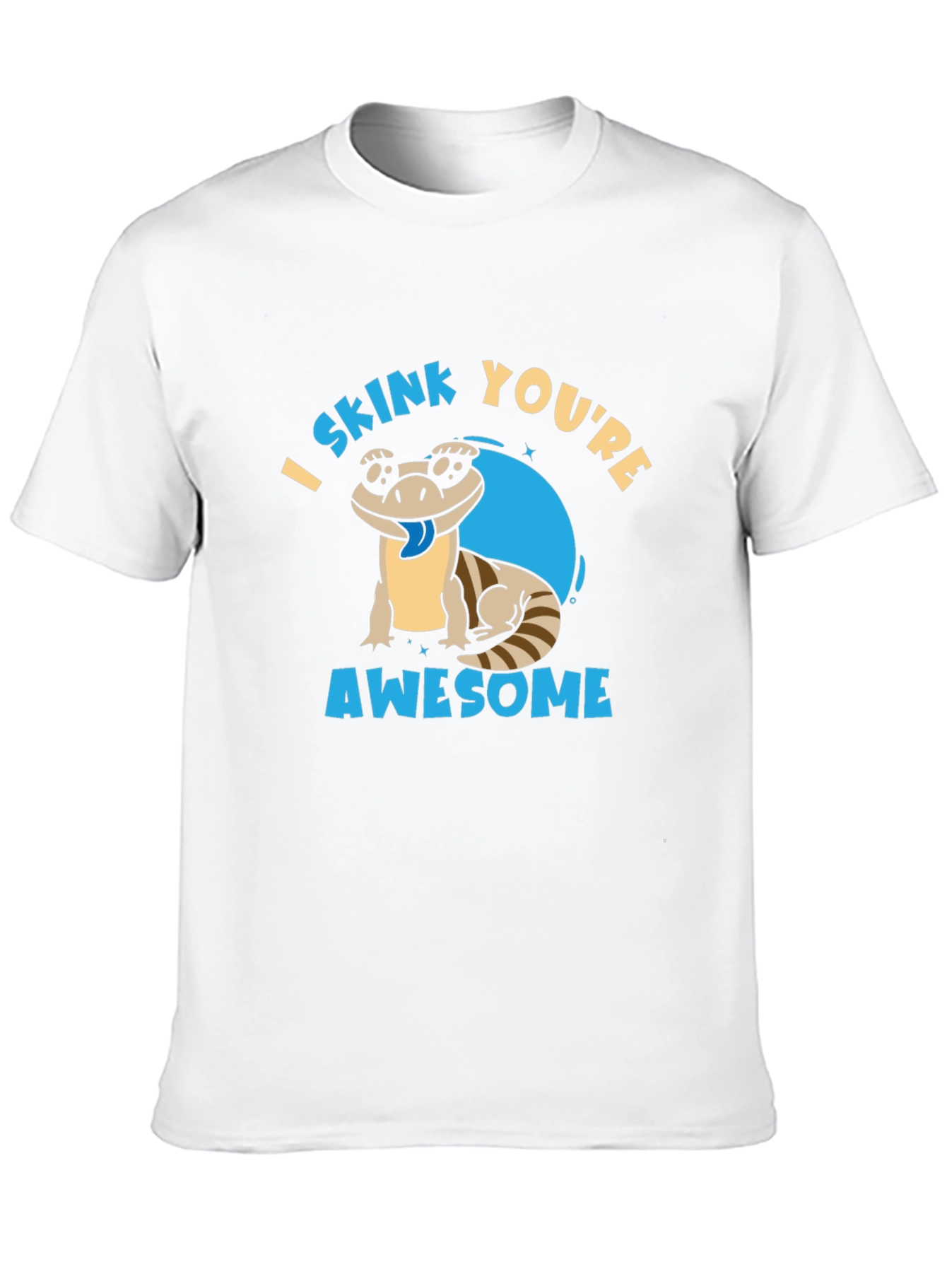 Black I Skink You're Awesome T-Shirt view 10