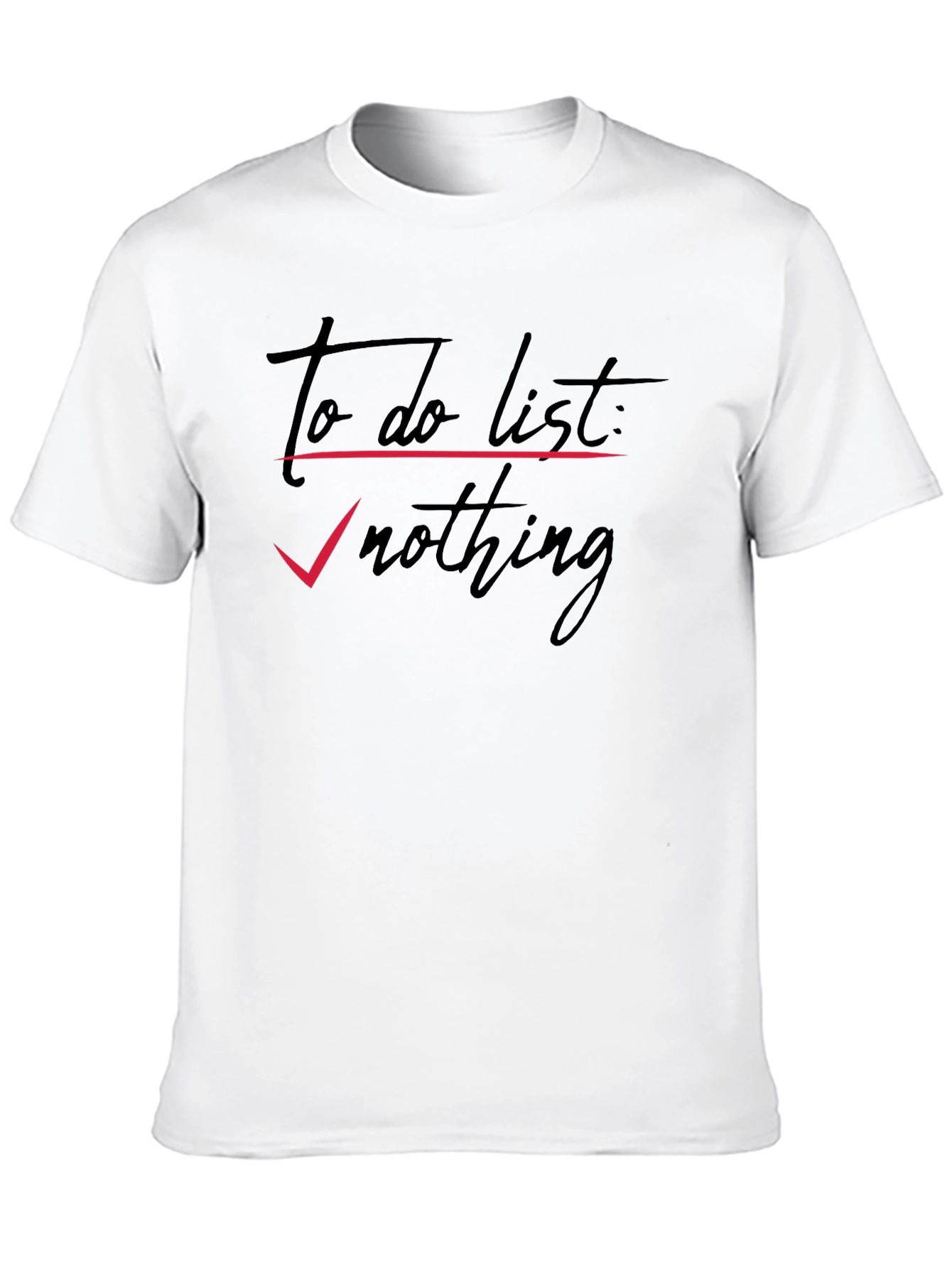 Black To Do List: Nothing - Men's Graphic Tee view 10
