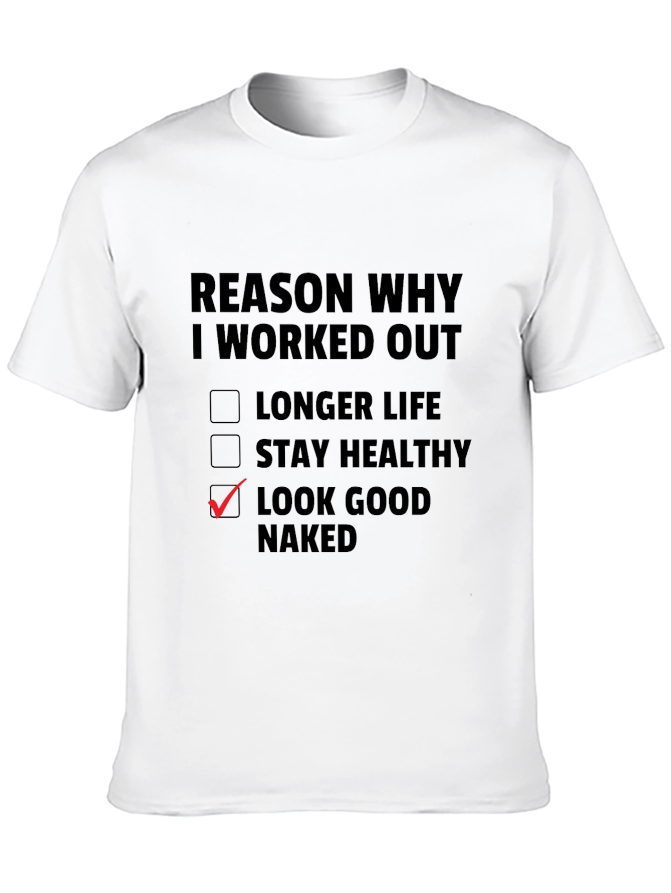 Black Reason Why I Workout Funny T-Shirt view 10