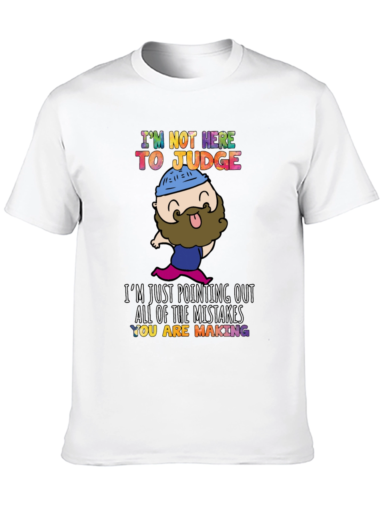 Black Funny "I'm Not Here to Judge" Graphic T-Shirt view 10
