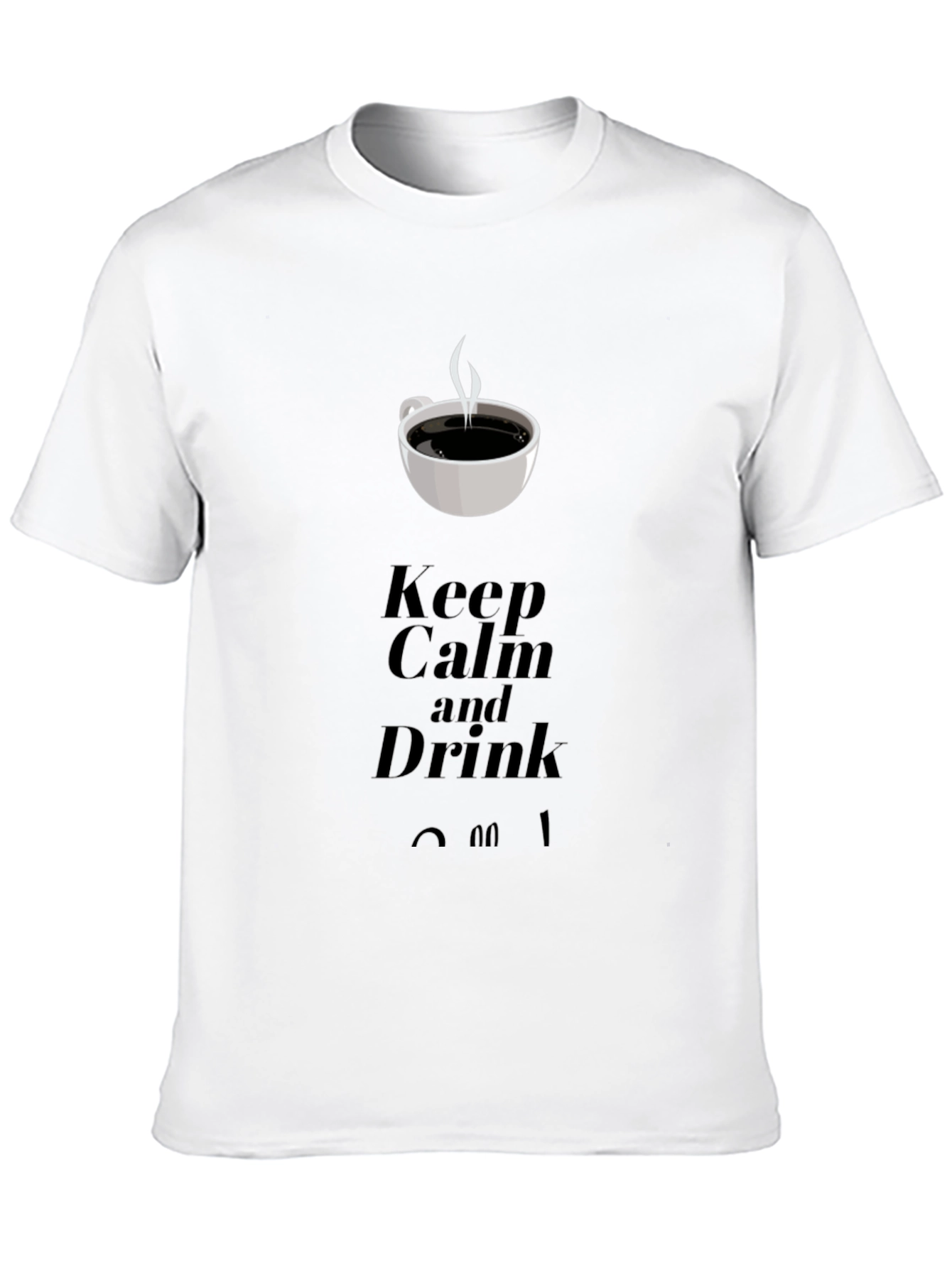 Black Keep Calm and Drink Coffee Graphic T-Shirt view 10
