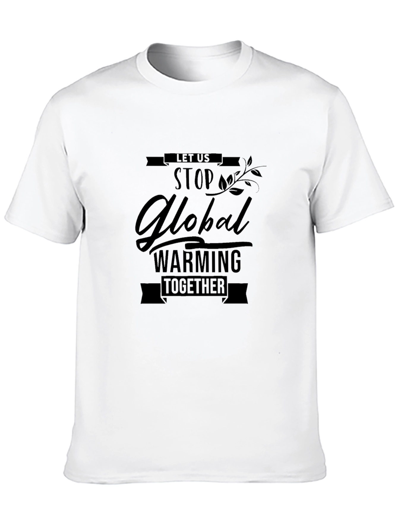 Black Global Warming Awareness T-Shirt - Let's Stop It Together! view 10