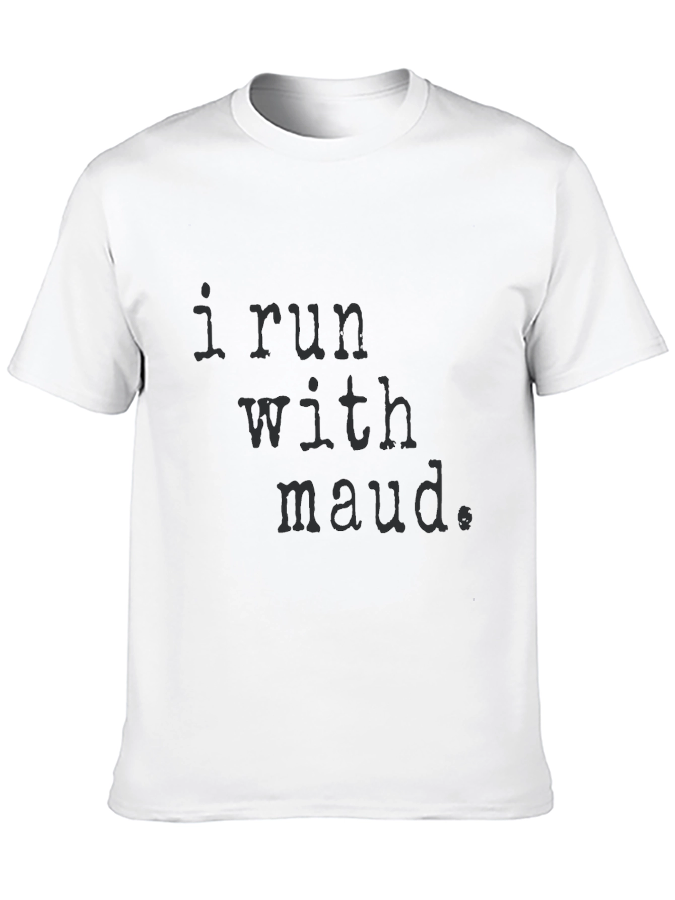 Black I Run With Maud Graphic Tee - Black Cotton T-Shirt view 10