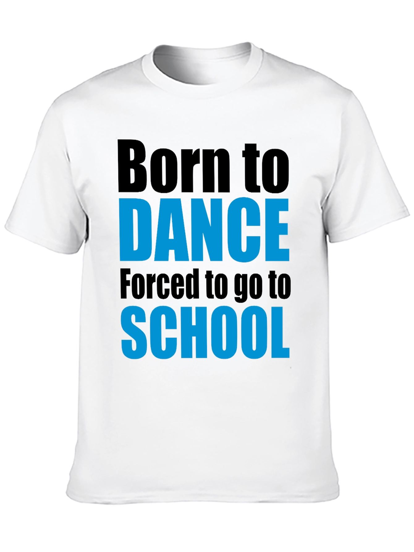 Black Born to Dance T-Shirt - Funny School Tee view 10