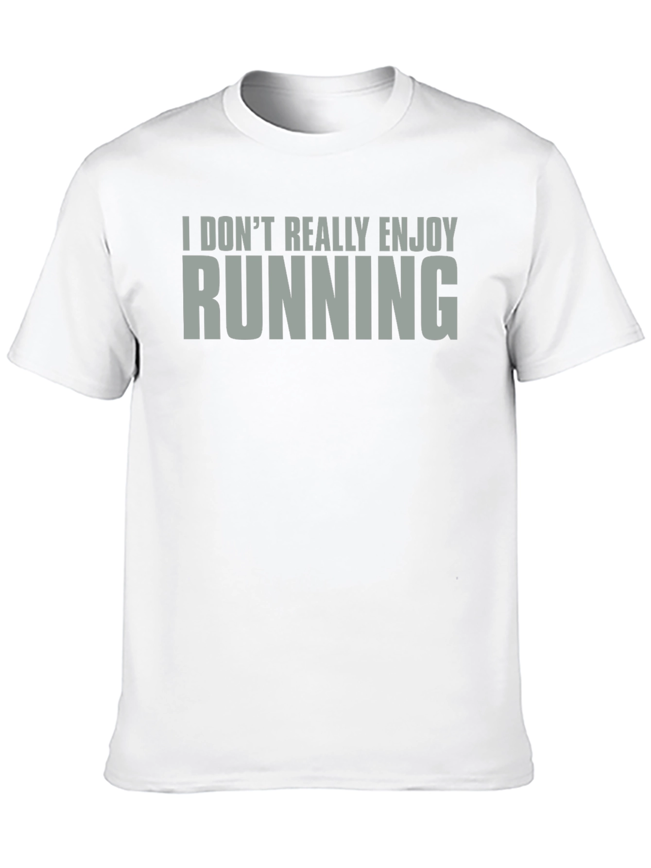 Black I Don't Really Enjoy Running T-Shirt - Funny Athletic Tee view 10