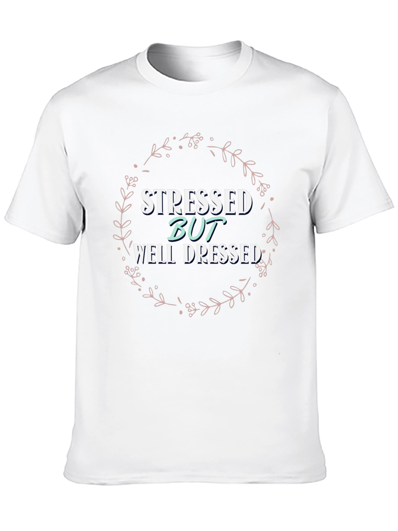 Black Stressed But Well Dressed Graphic T-Shirt view 10
