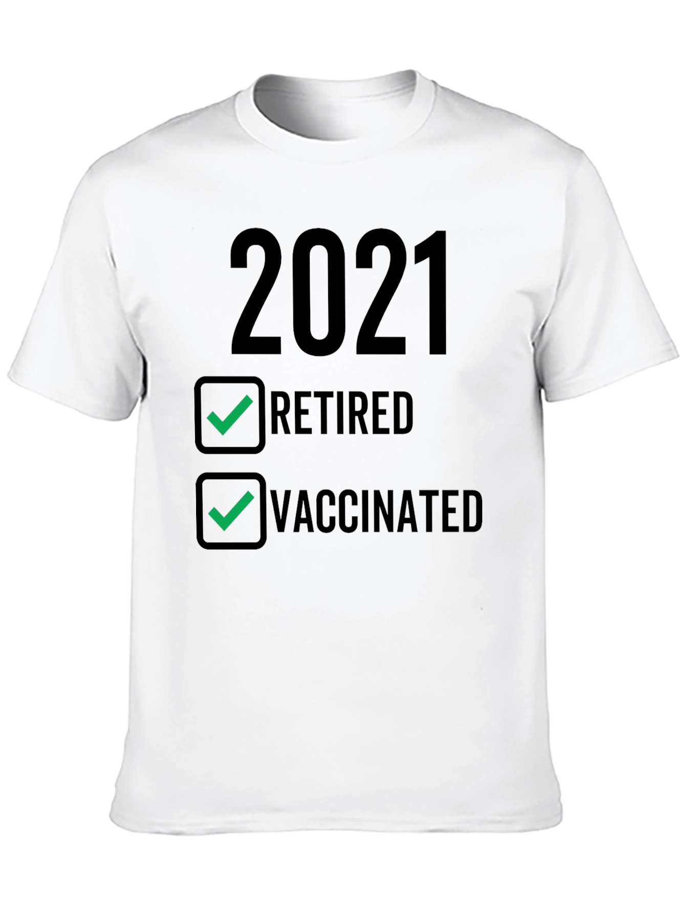 Black 2021 Retired & Vaccinated T-Shirt view 10