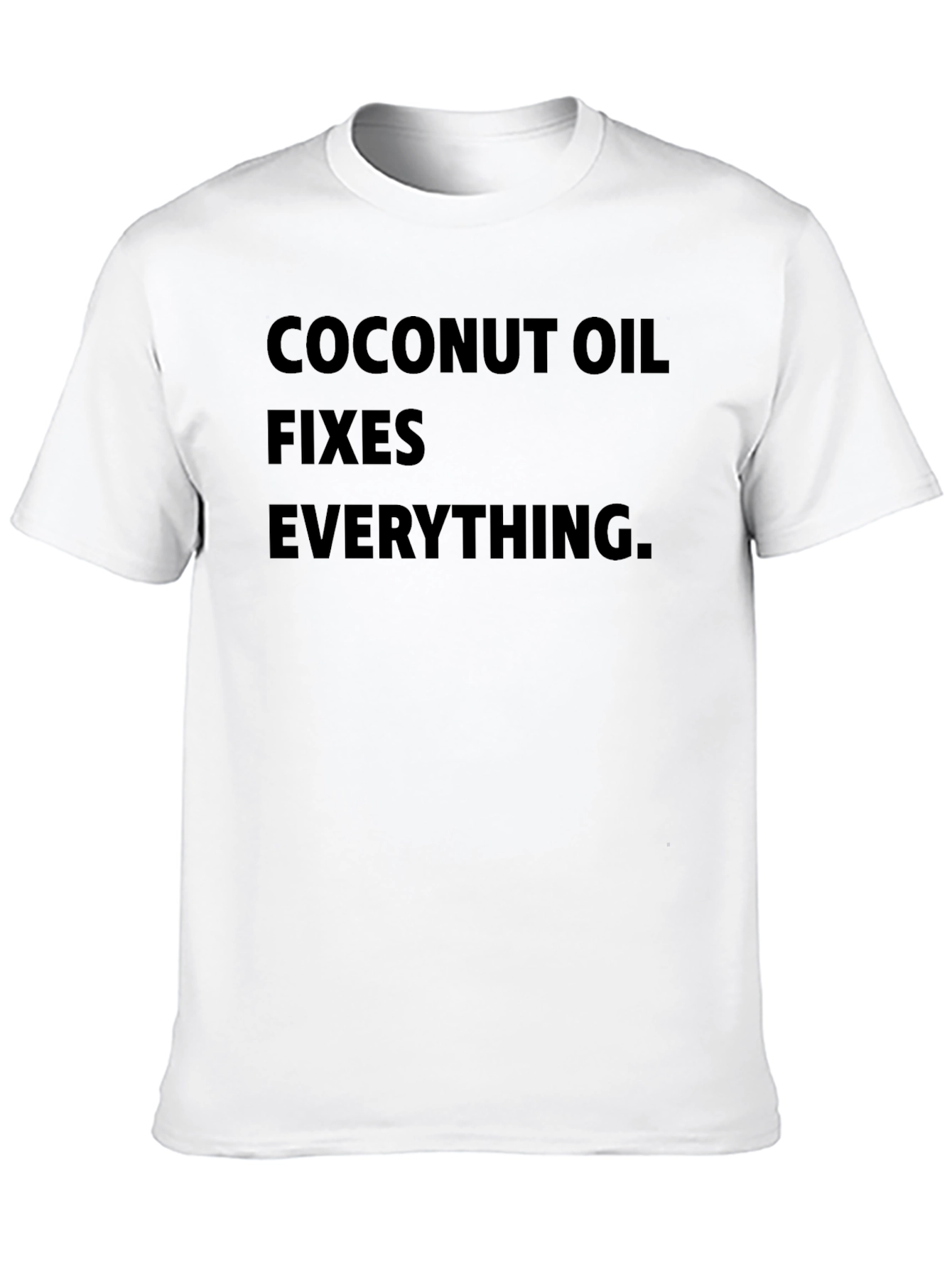 Black Coconut Oil Fixes Everything T-Shirt view 10
