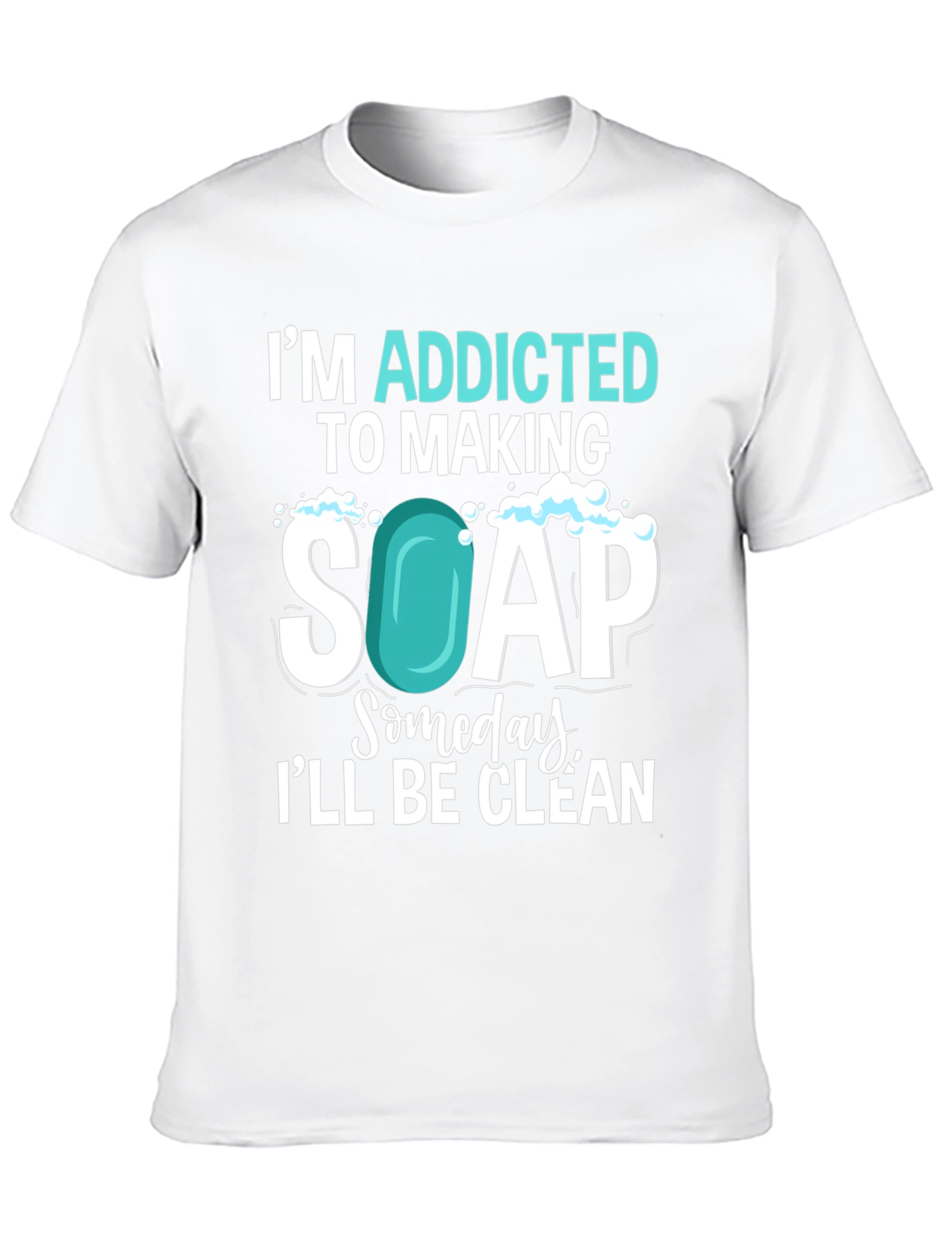 Black Addicted to Making Soap T-Shirt view 10