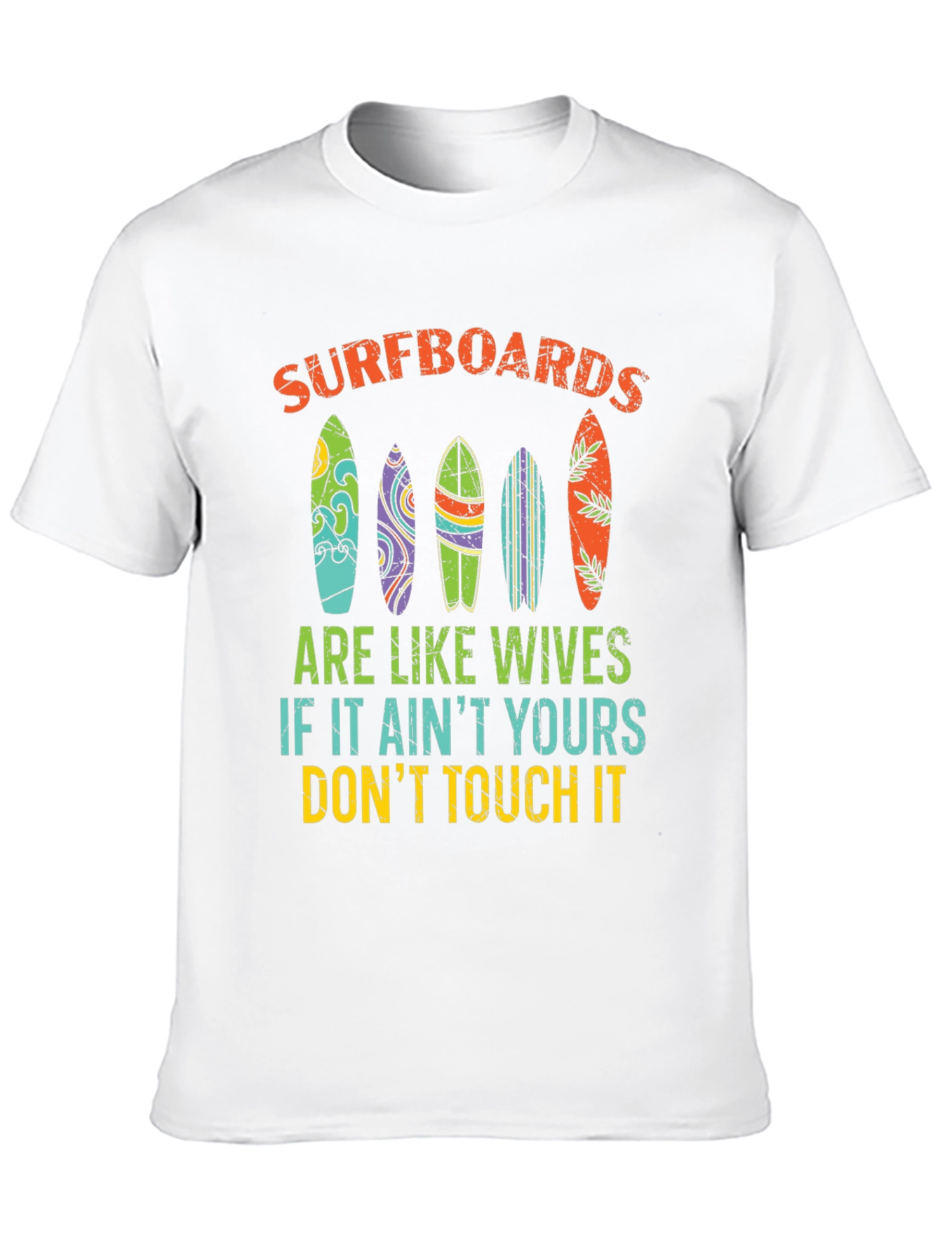 Black Surfboards Are Like Wives Graphic Tee view 10