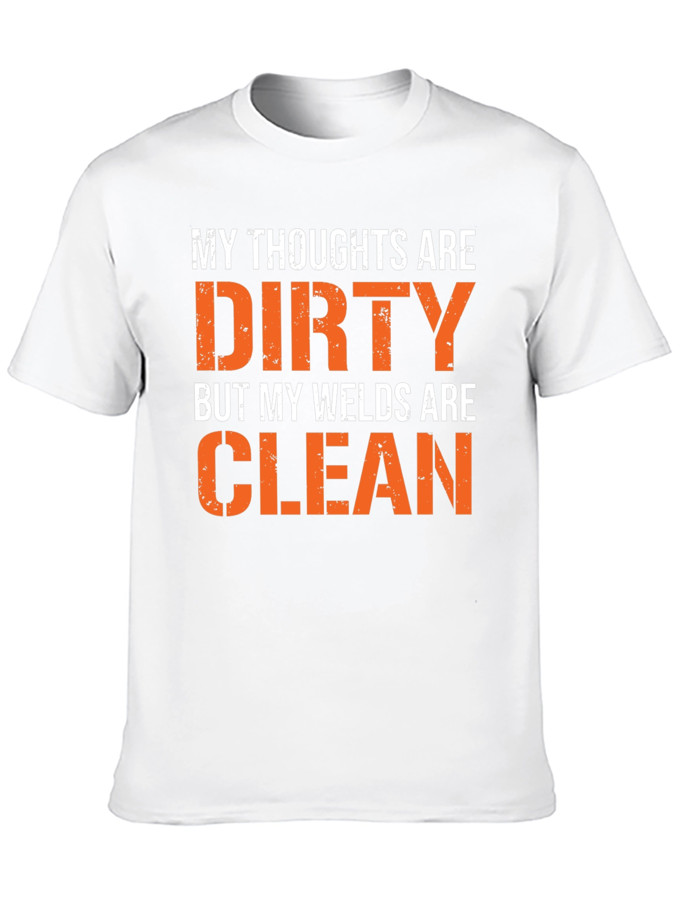 Black Dirty Thoughts, Clean Welds Graphic Tee view 10