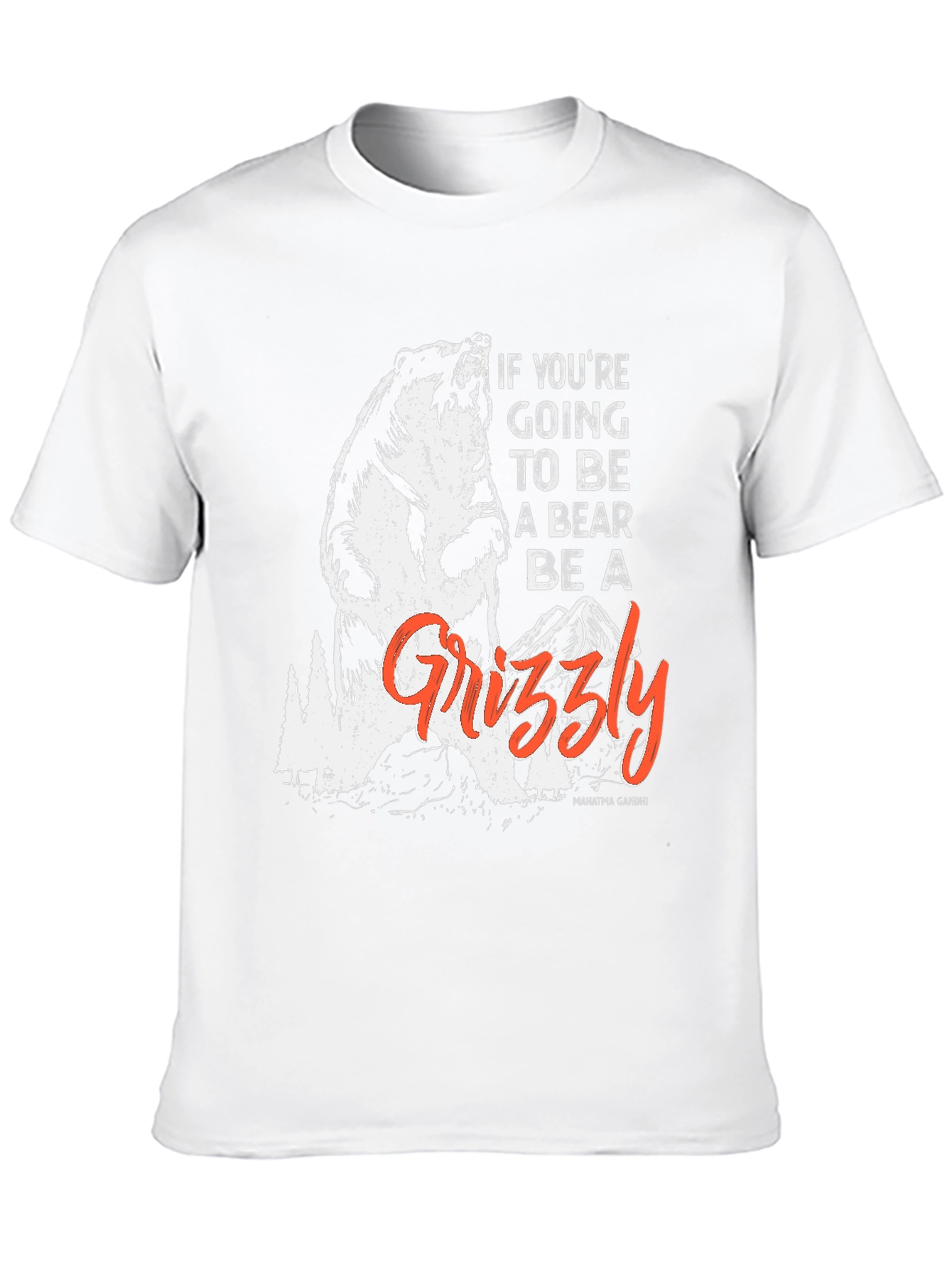 Black Be a Grizzly T-Shirt - Motivational Bear Graphic Tee view 10