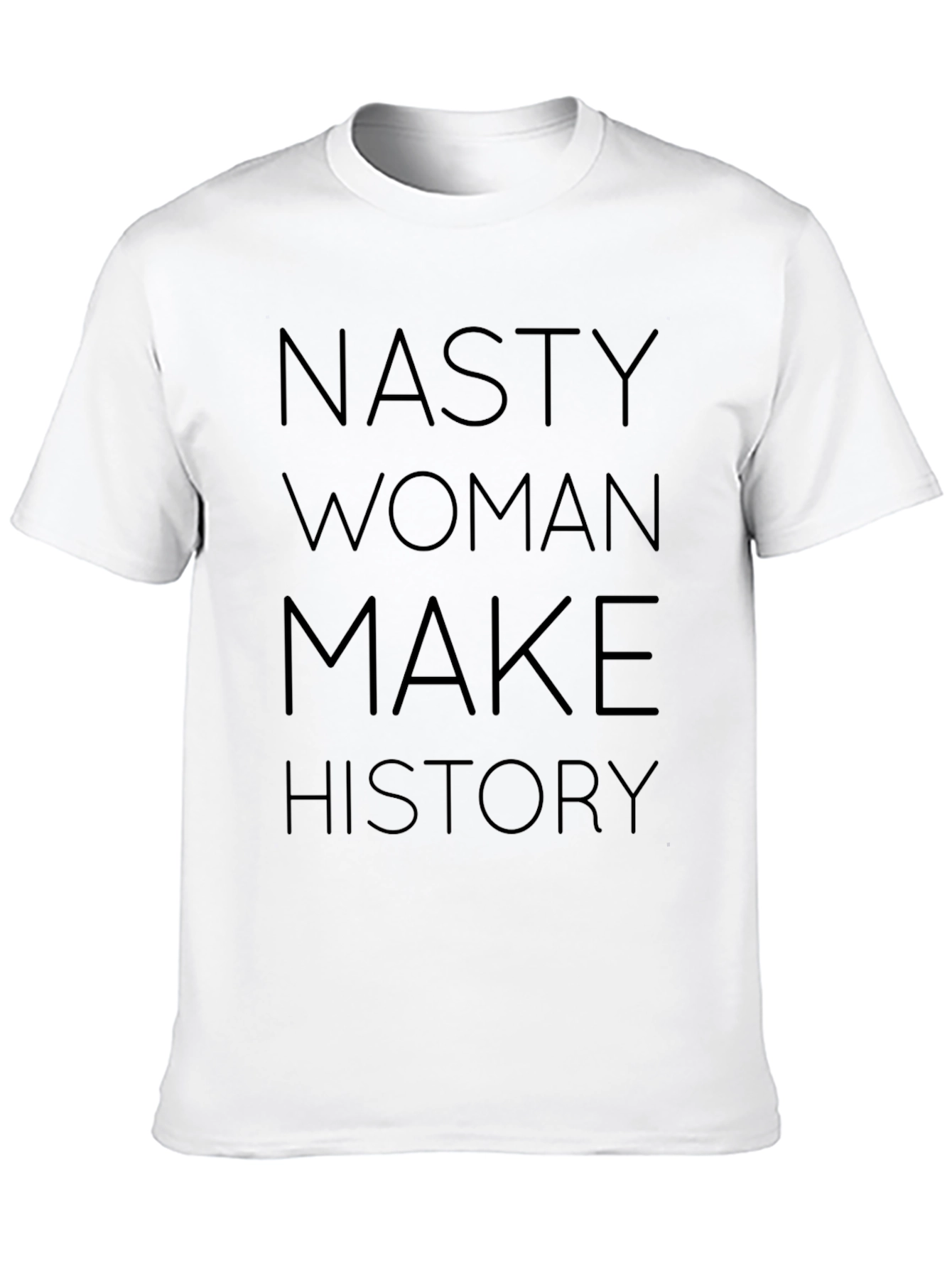 Black Nasty Woman Make History Graphic Tee - Empowering Shirt view 10