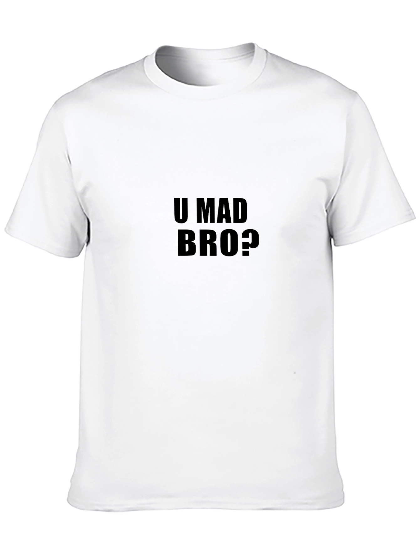 Black U Mad Bro? Black T-Shirt view 10