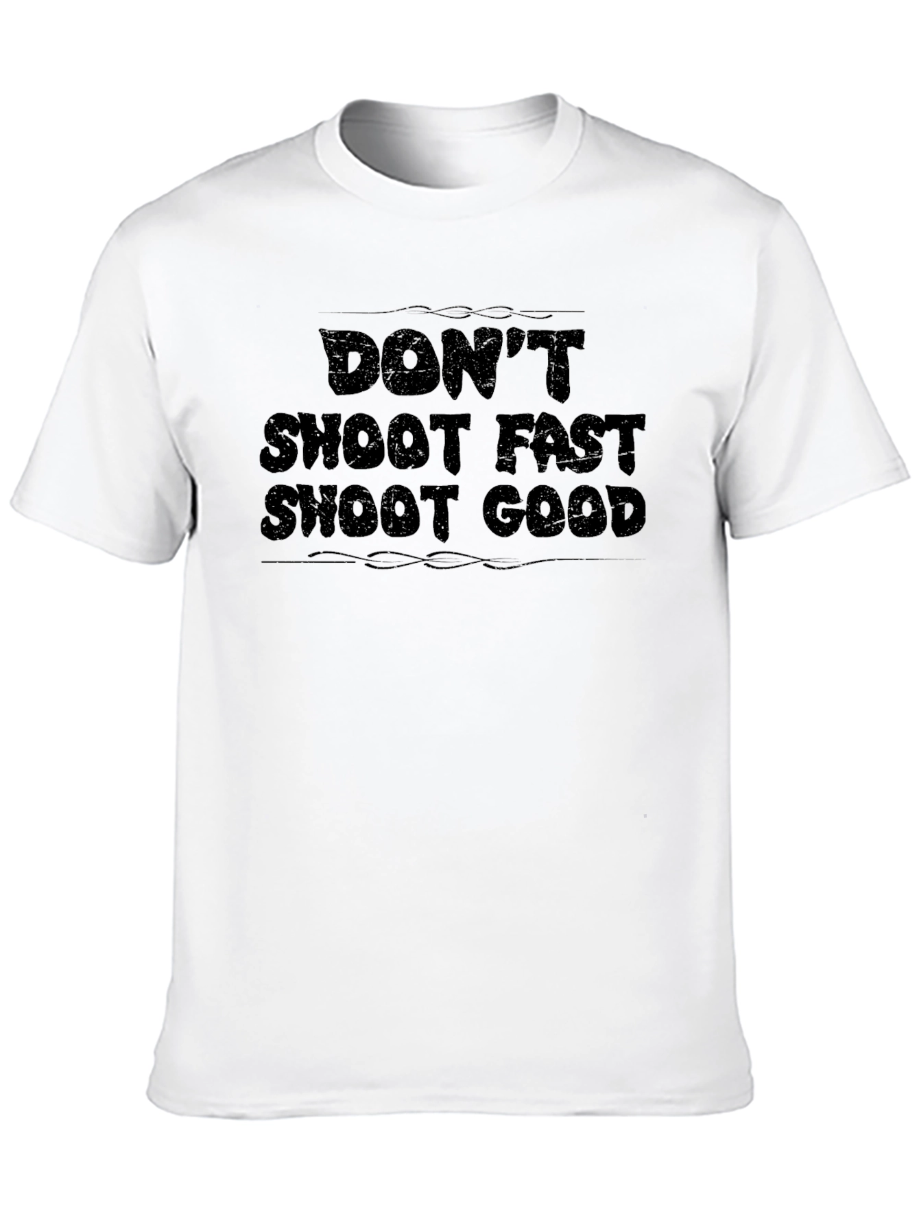 Black Don't Shoot Fast Shoot Good T-Shirt view 10