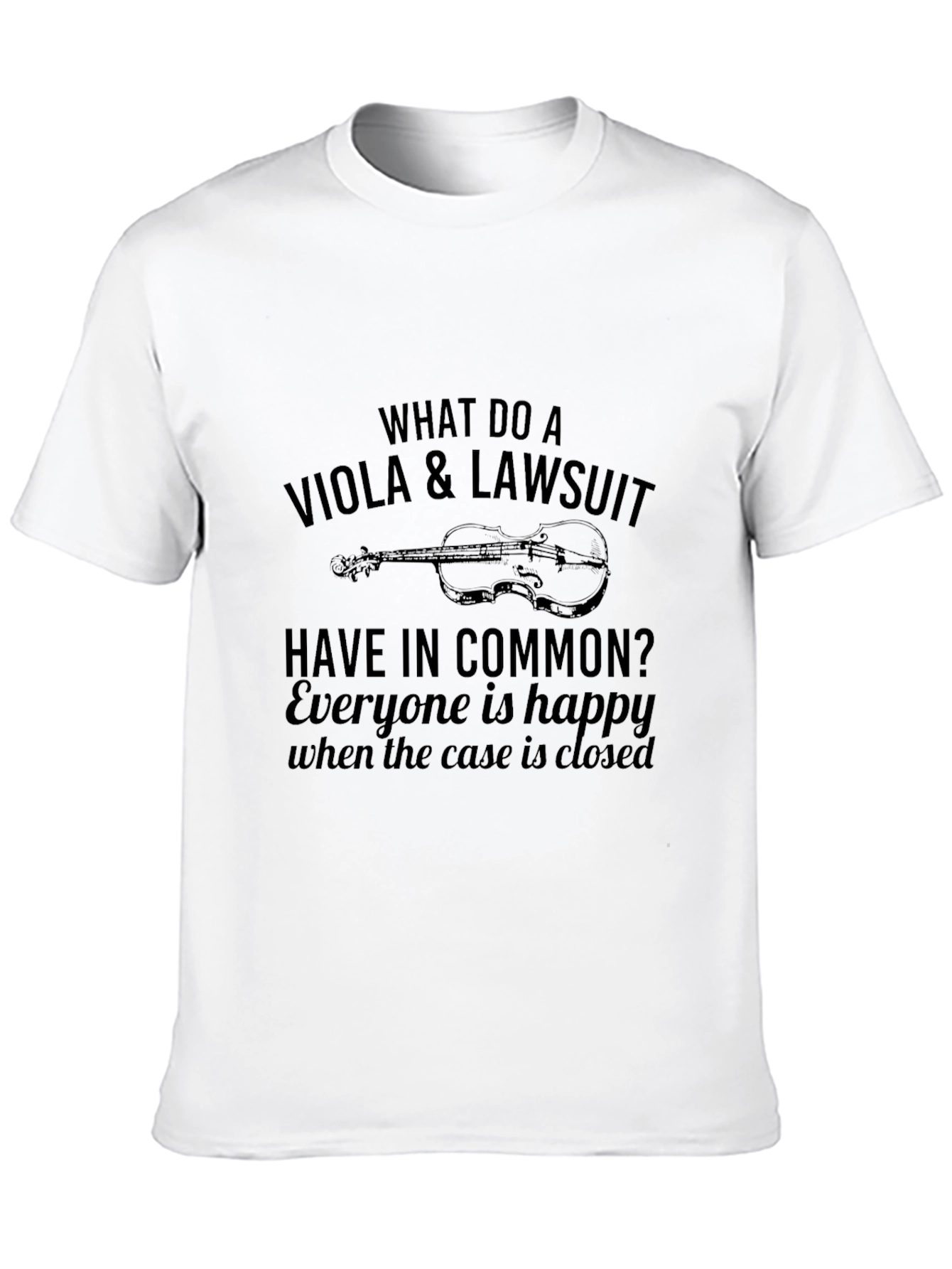 Black Viola & Lawsuit Funny Musician T-Shirt view 10