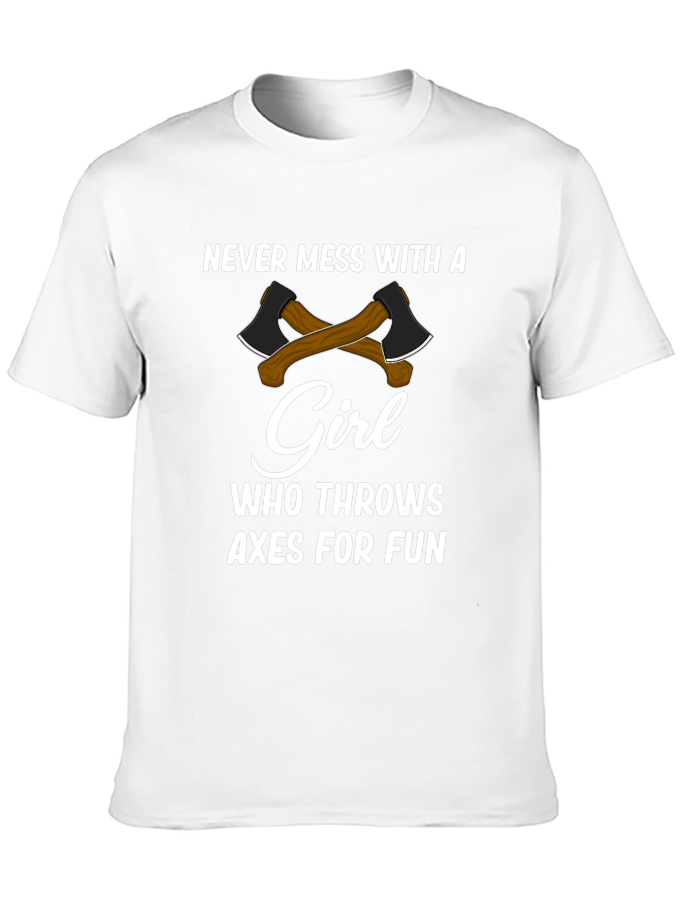 Black Never Mess With a Girl Axe Throwing T-Shirt view 10