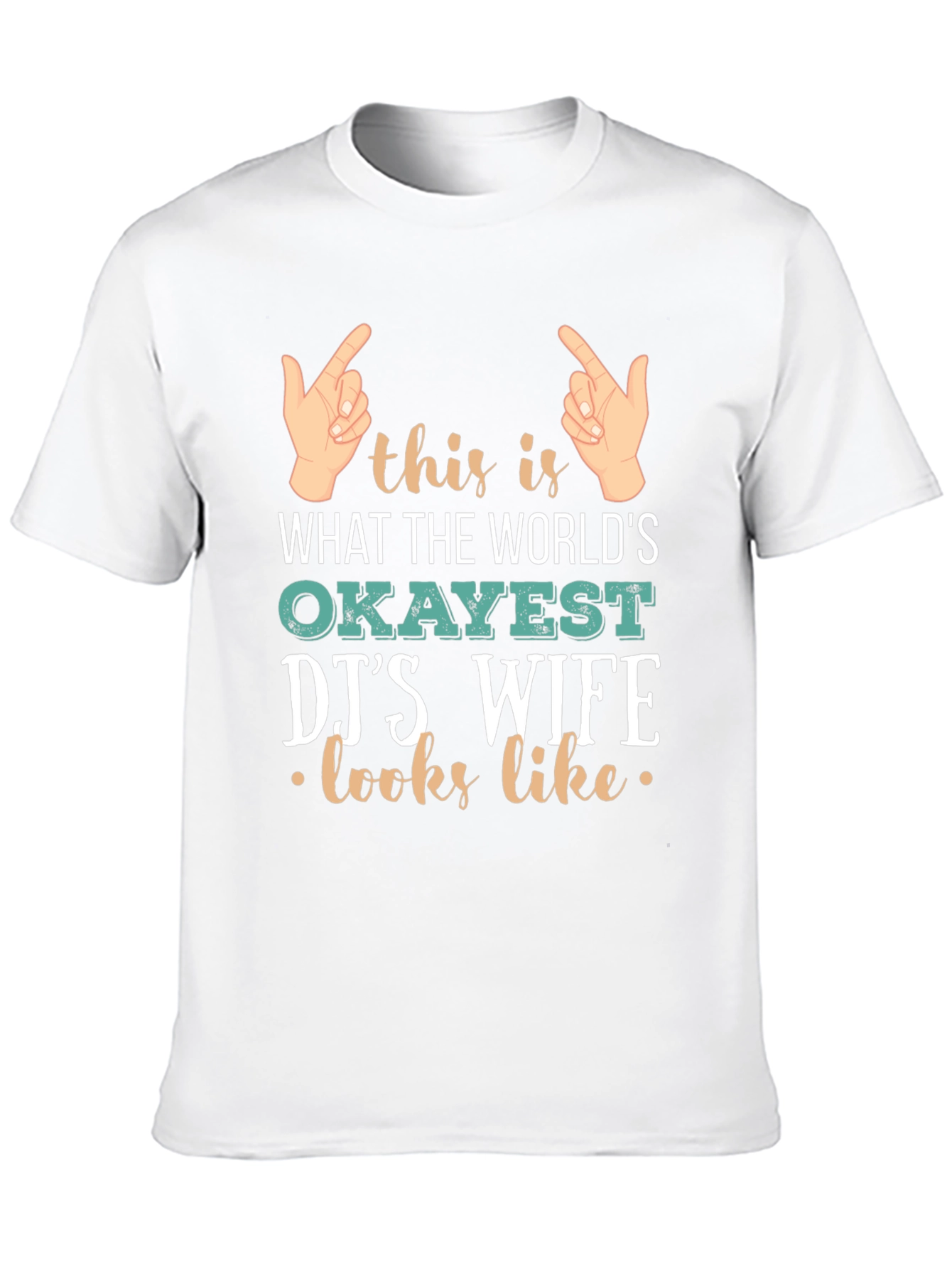 Black Okayest DJ's Wife T-Shirt - Novelty Graphic Tee view 10