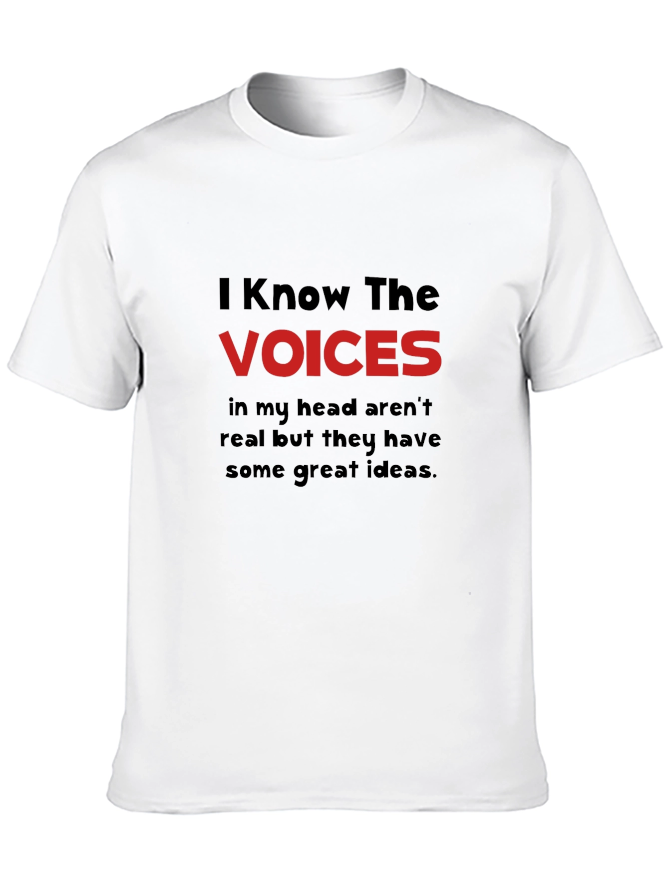 Black I Know the Voices T-Shirt - Funny Graphic Tee view 10