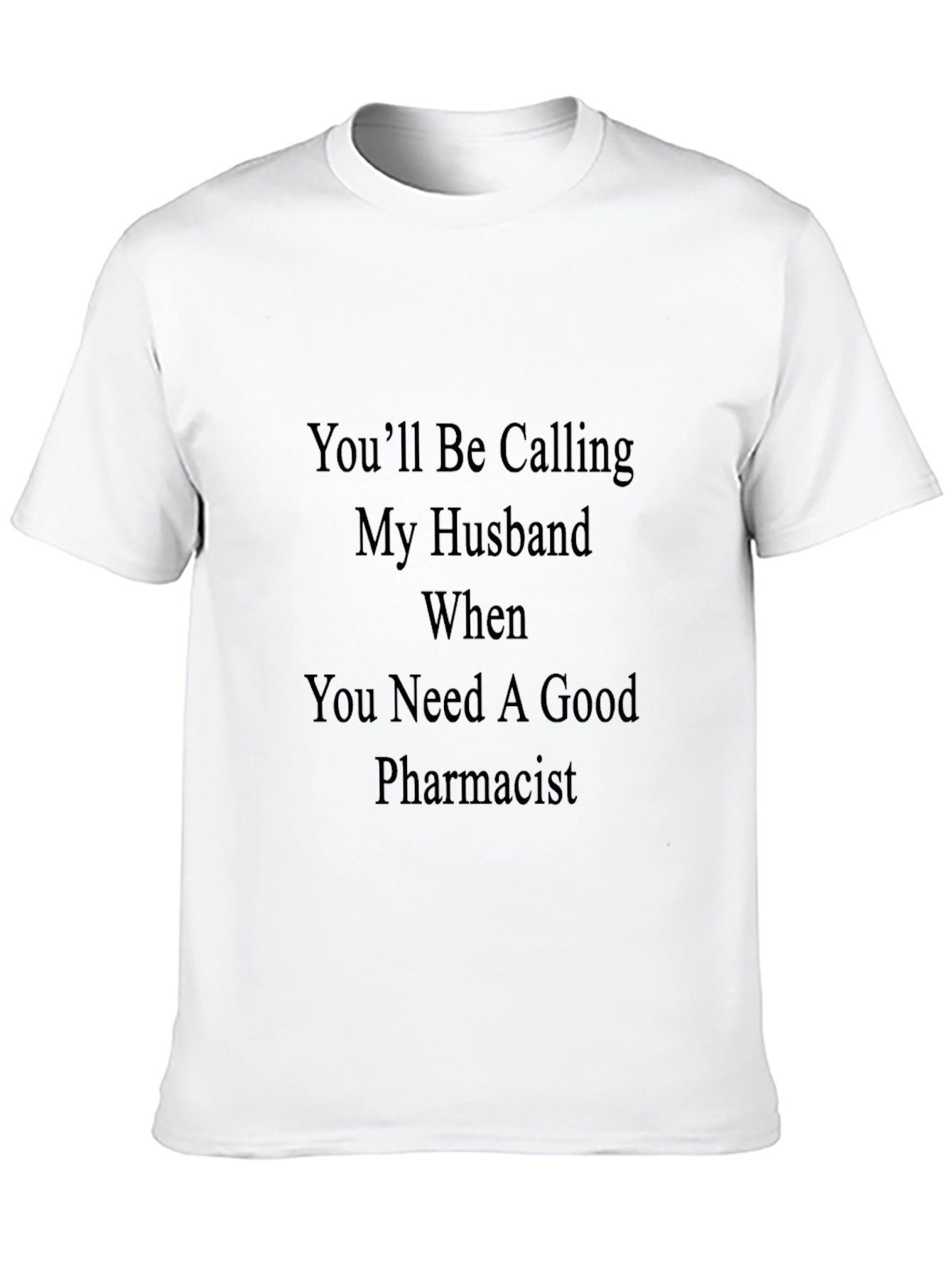 Black Pharmacist Husband Funny T-Shirt view 10
