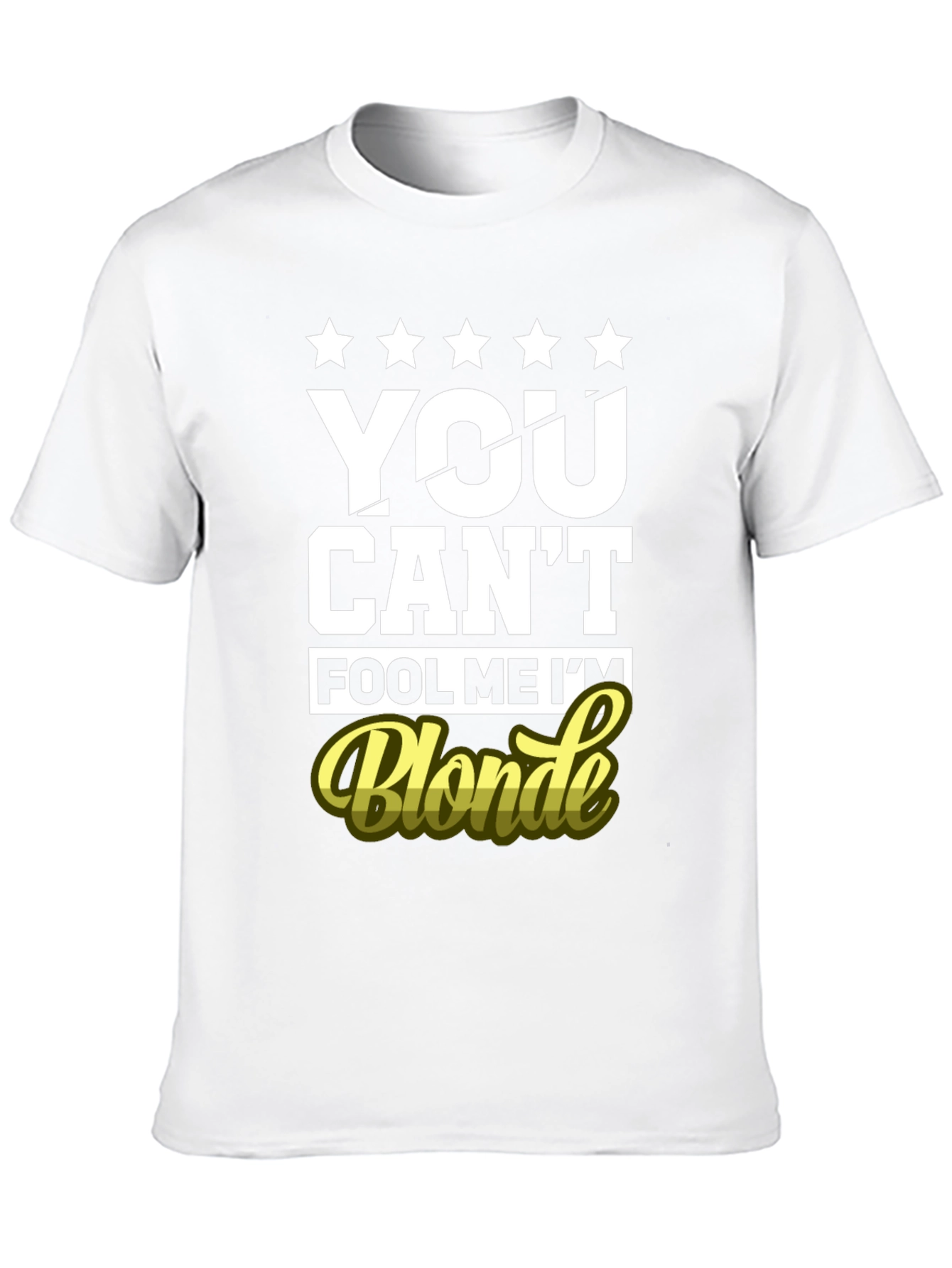 Black You Can't Fool Me I'm Blonde Graphic T-Shirt view 10