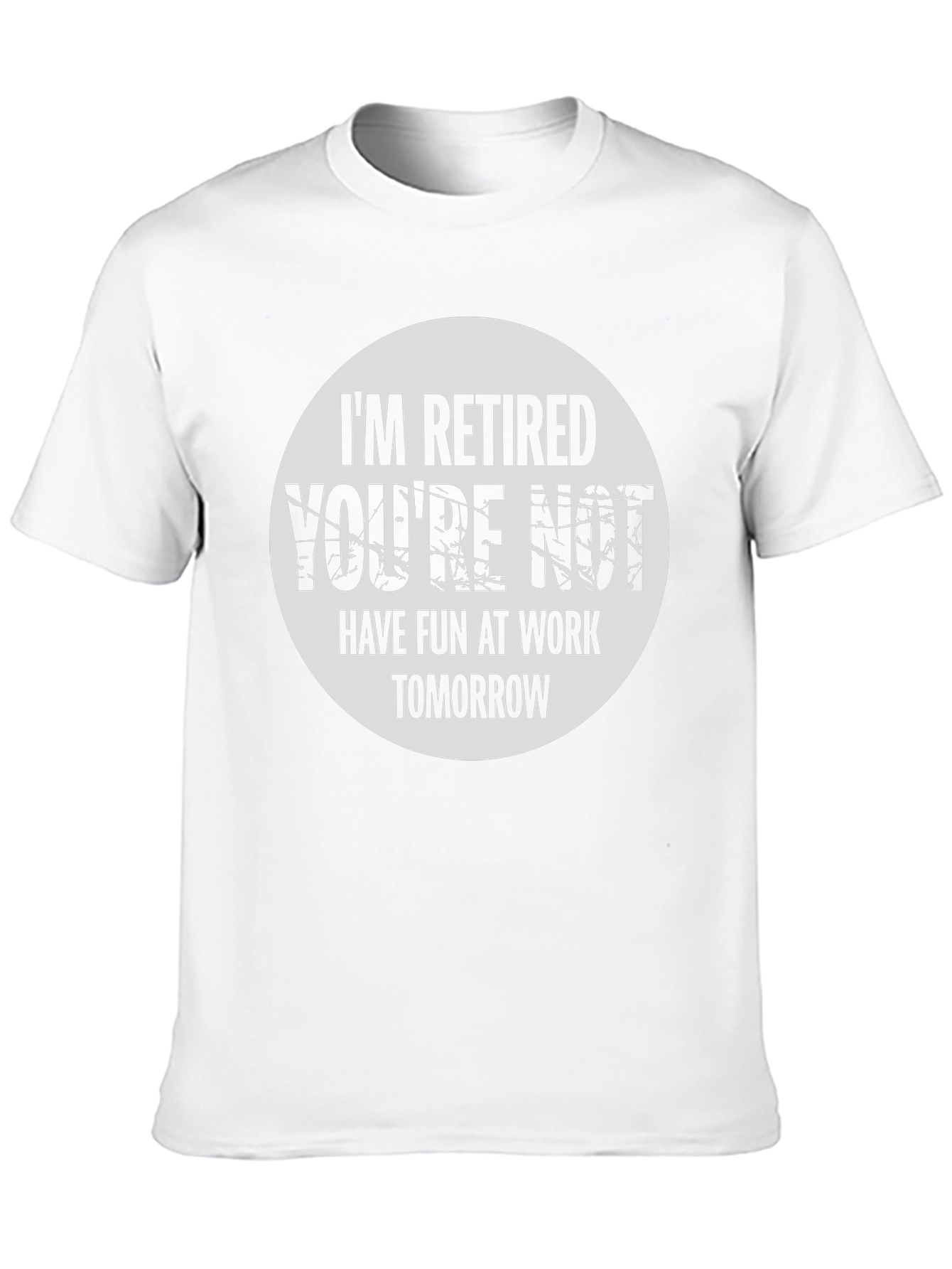 Black Retired Funny T-Shirt - Have Fun At Work view 10