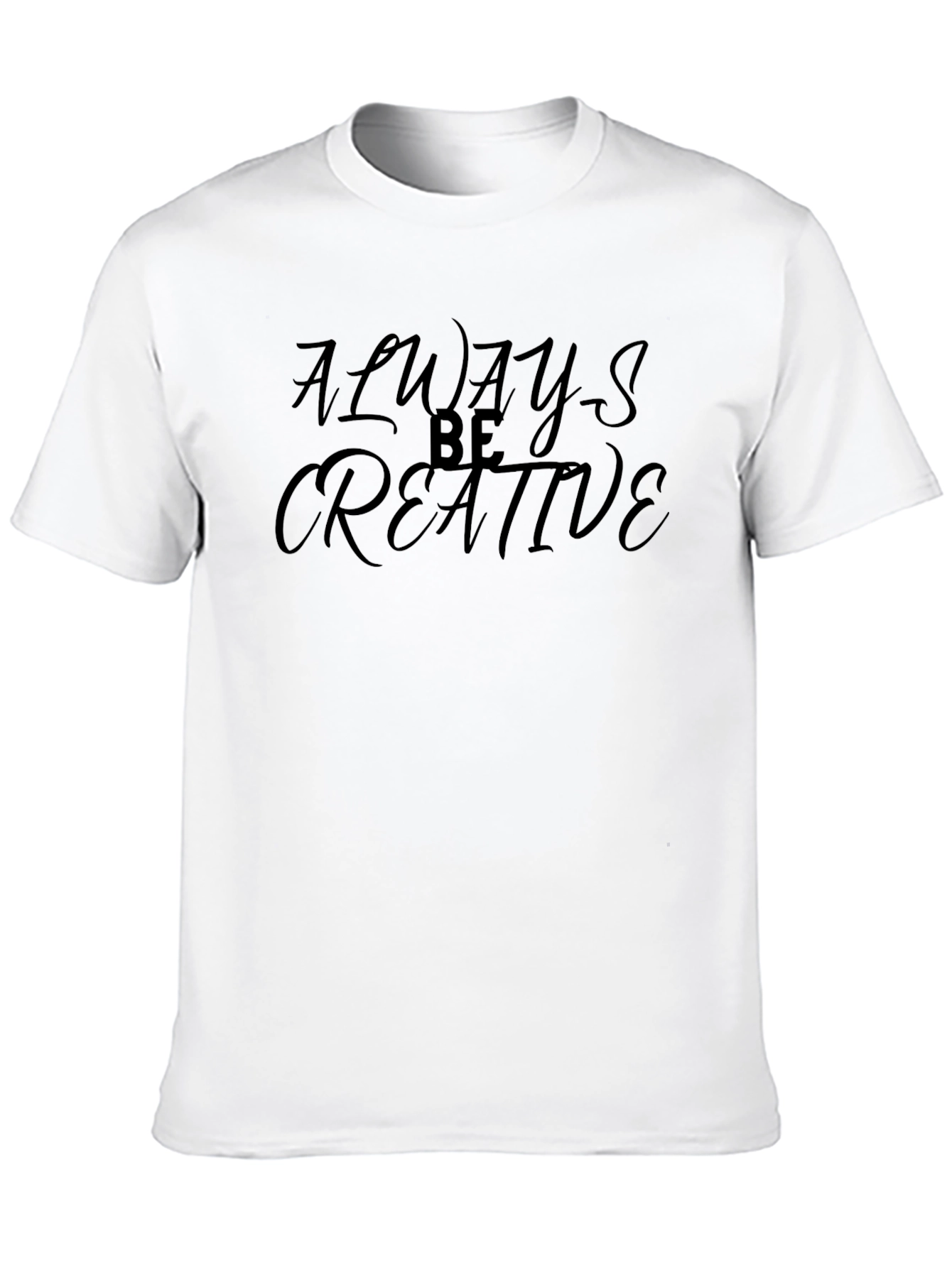 Black Always Be Creative - Graphic Tee view 10