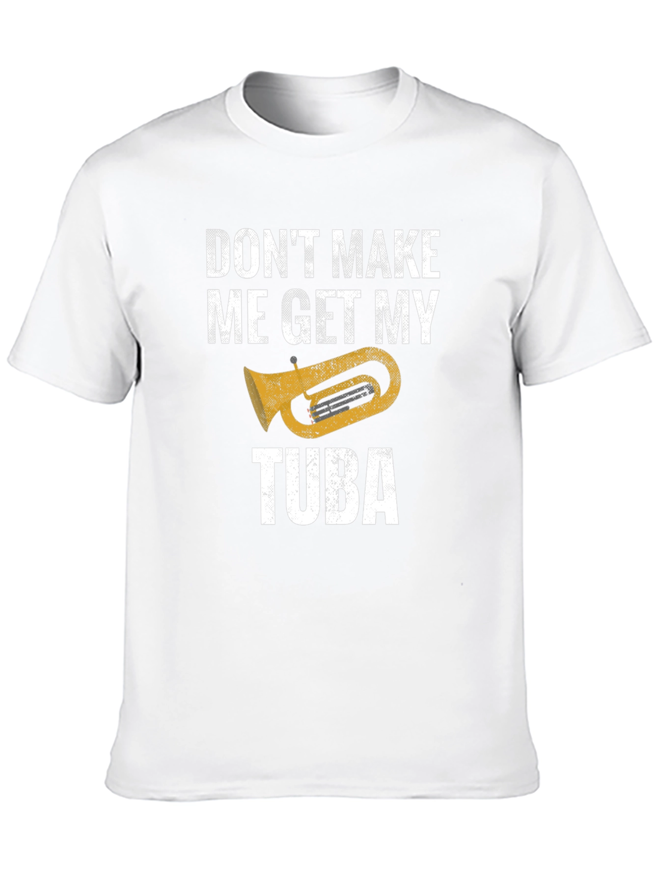 Black Don't Make Me Get My Tuba - Funny Music T-Shirt view 10