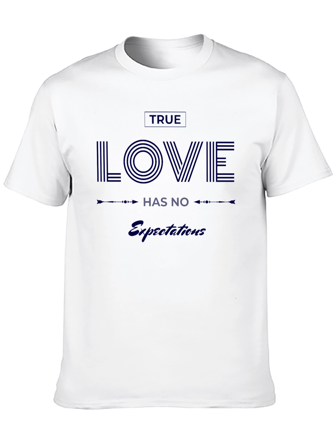 Black True Love Has No Expectations Black T-Shirt view 10