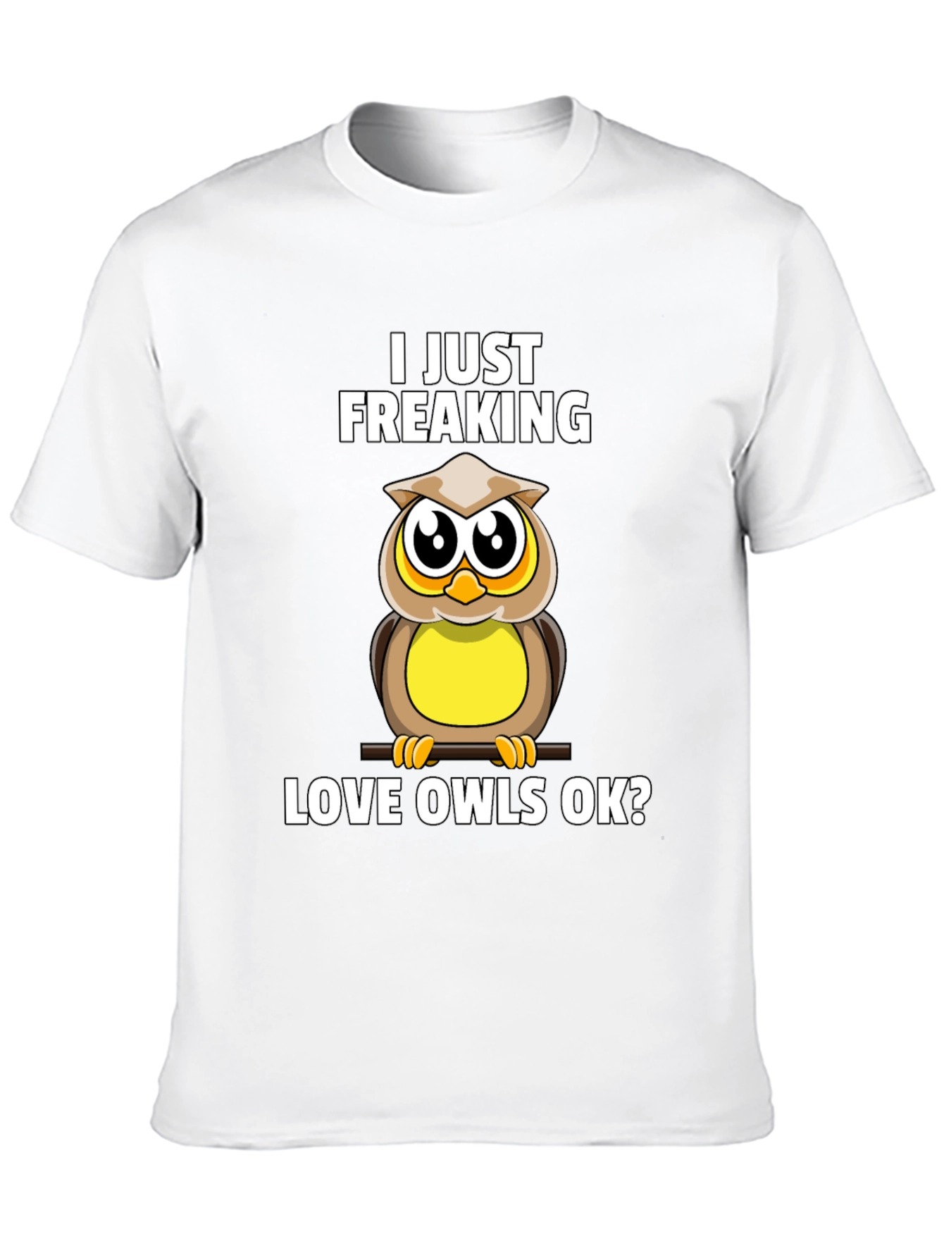 Black I Just Freaking Love Owls Black Graphic T-Shirt view 10
