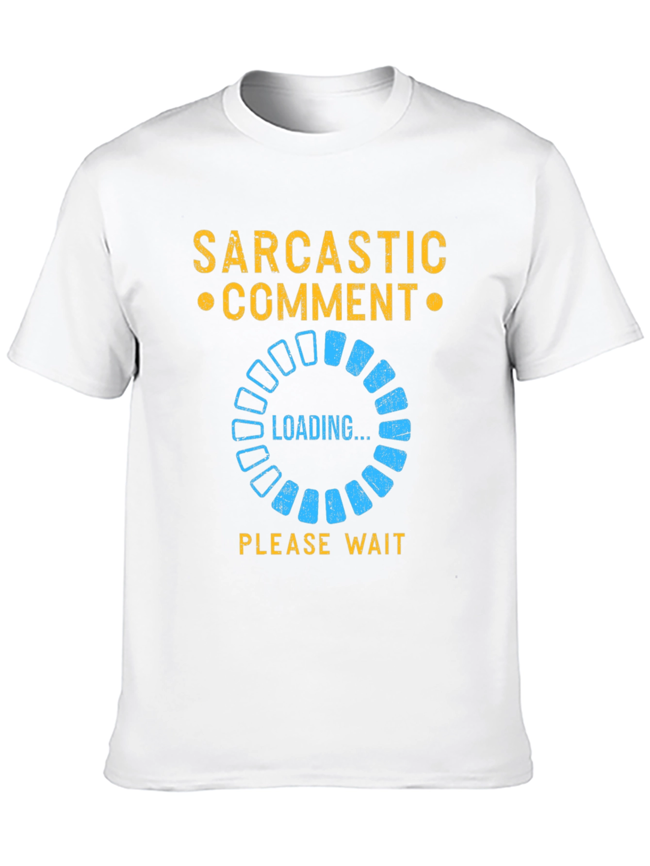 Black Sarcastic Comment Loading T-Shirt - Funny Novelty Tee view 10
