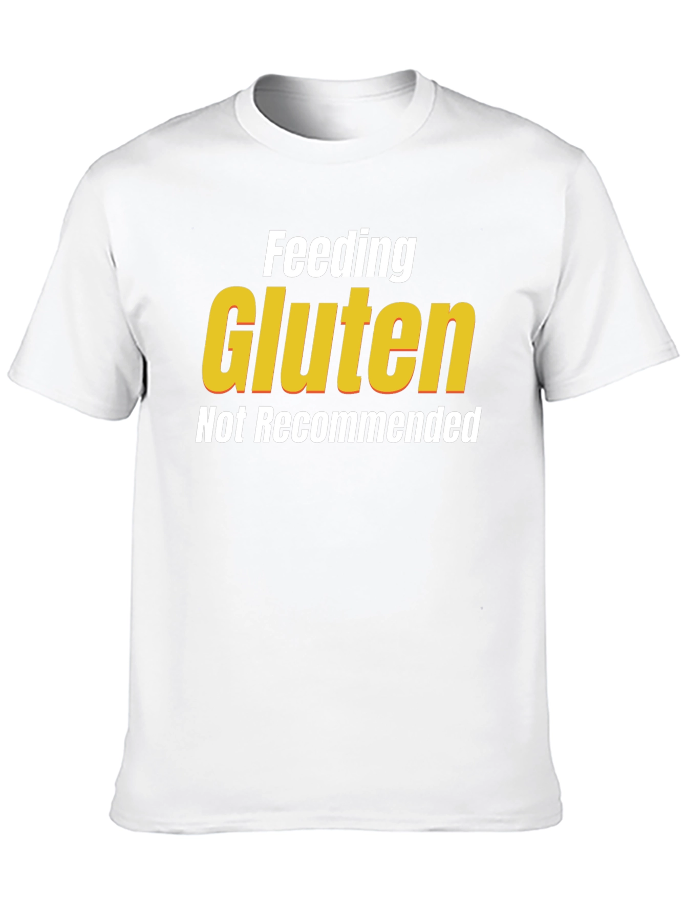 Black Feeding Gluten Not Recommended T-Shirt view 10