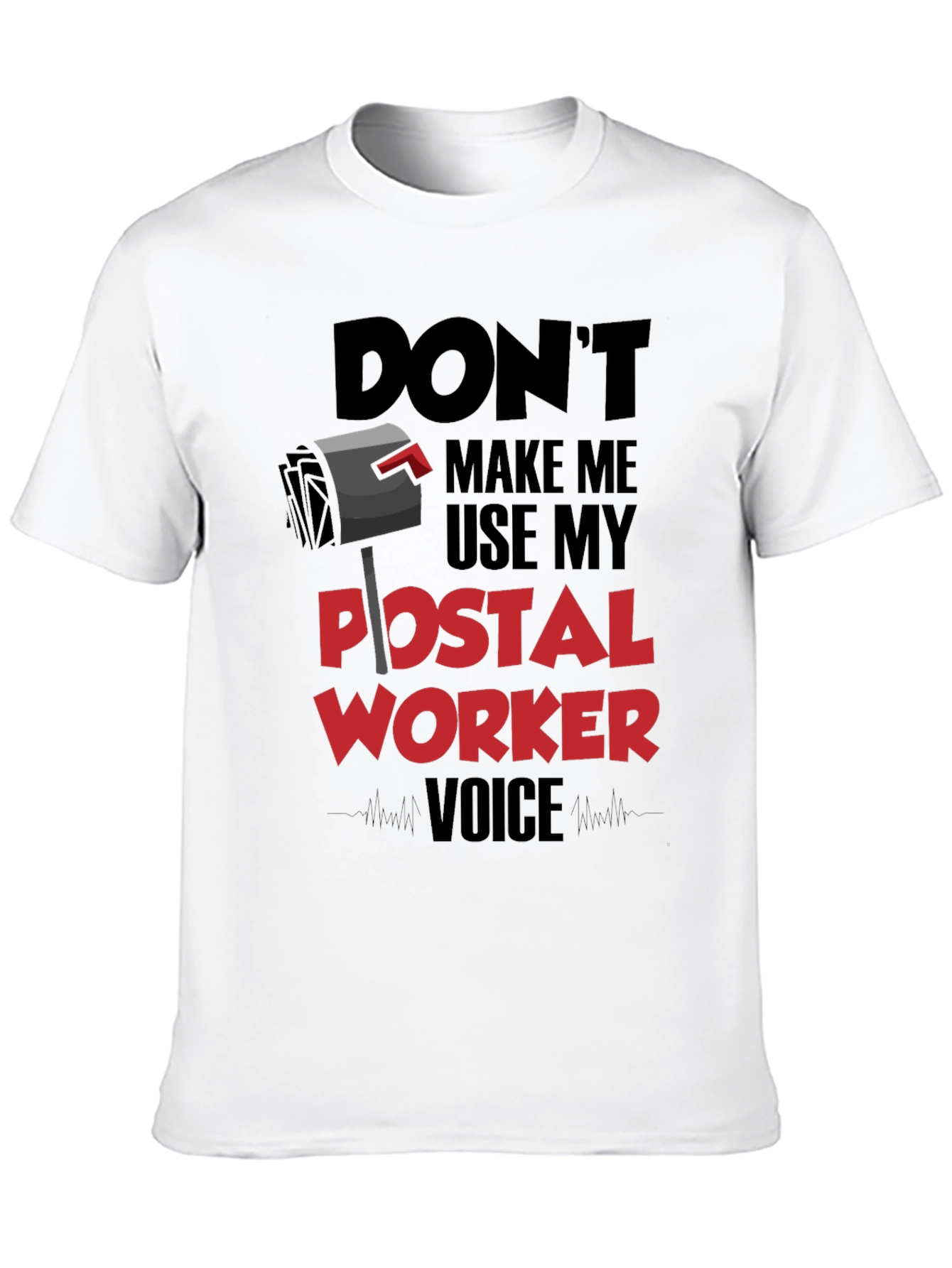 Black Postal Worker Voice T-Shirt - Funny Mail Carrier Tee view 10