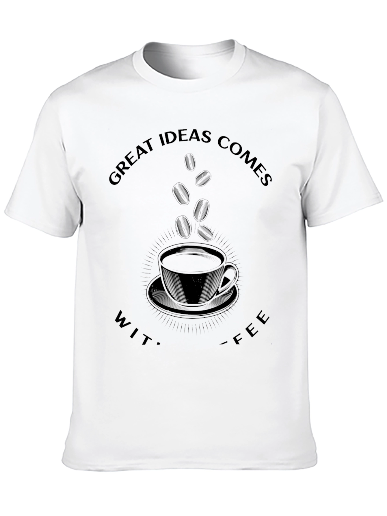 Black Great Ideas Comes With Coffee Black Graphic Tee view 10
