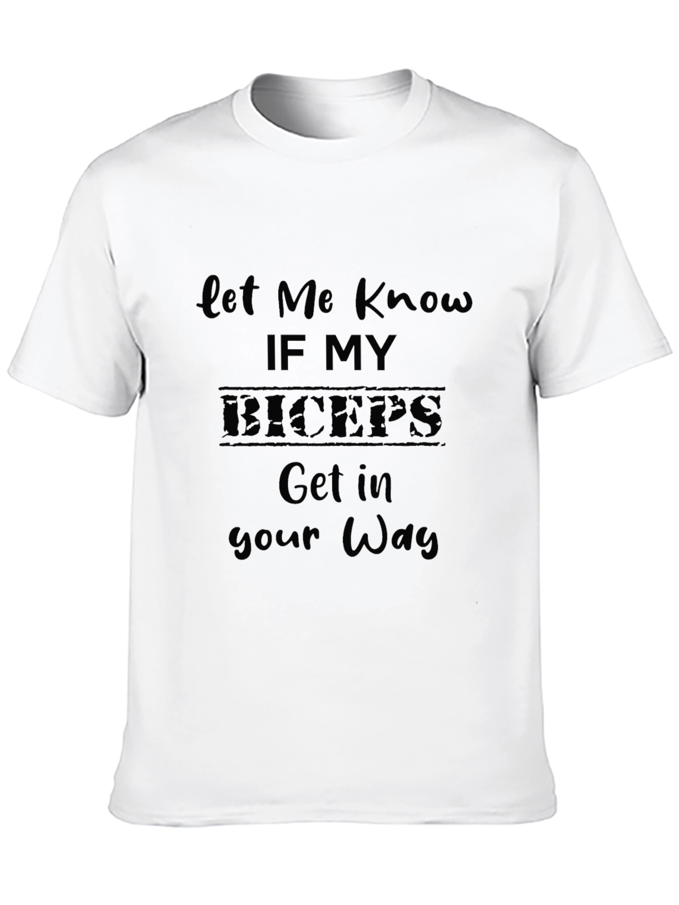 Black Biceps T-Shirt - Let Me Know Funny Gym Tee view 10