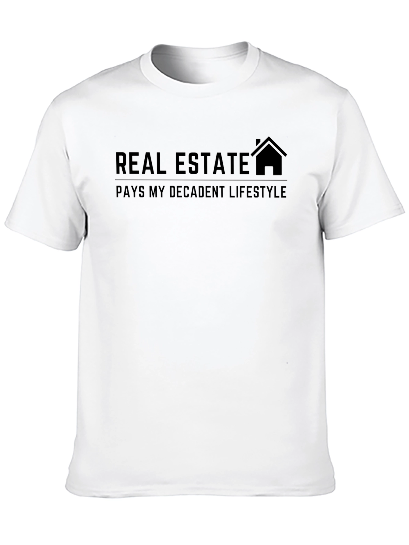 Black Real Estate Decadent Lifestyle Graphic T-Shirt view 10
