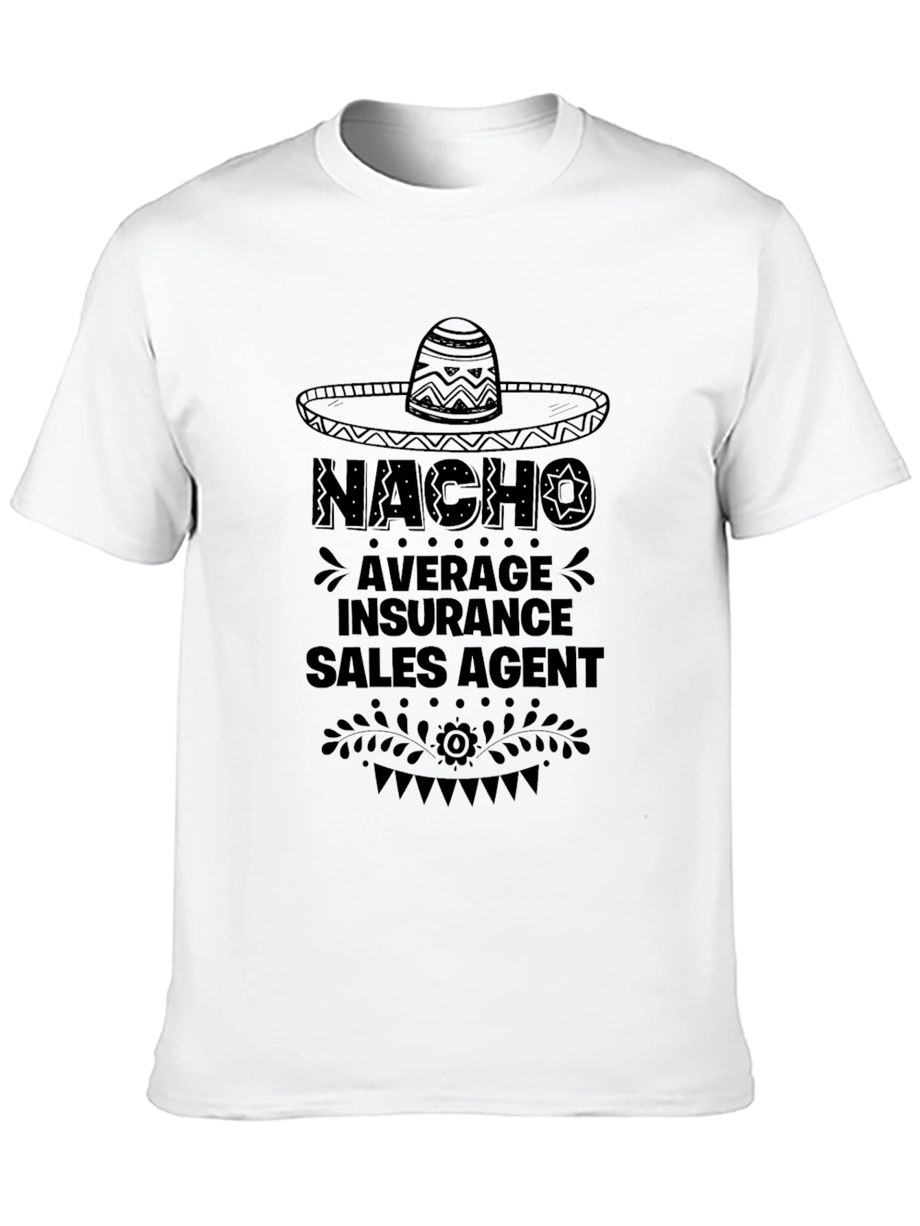 Black Nacho Average Insurance Sales Agent T-Shirt view 10