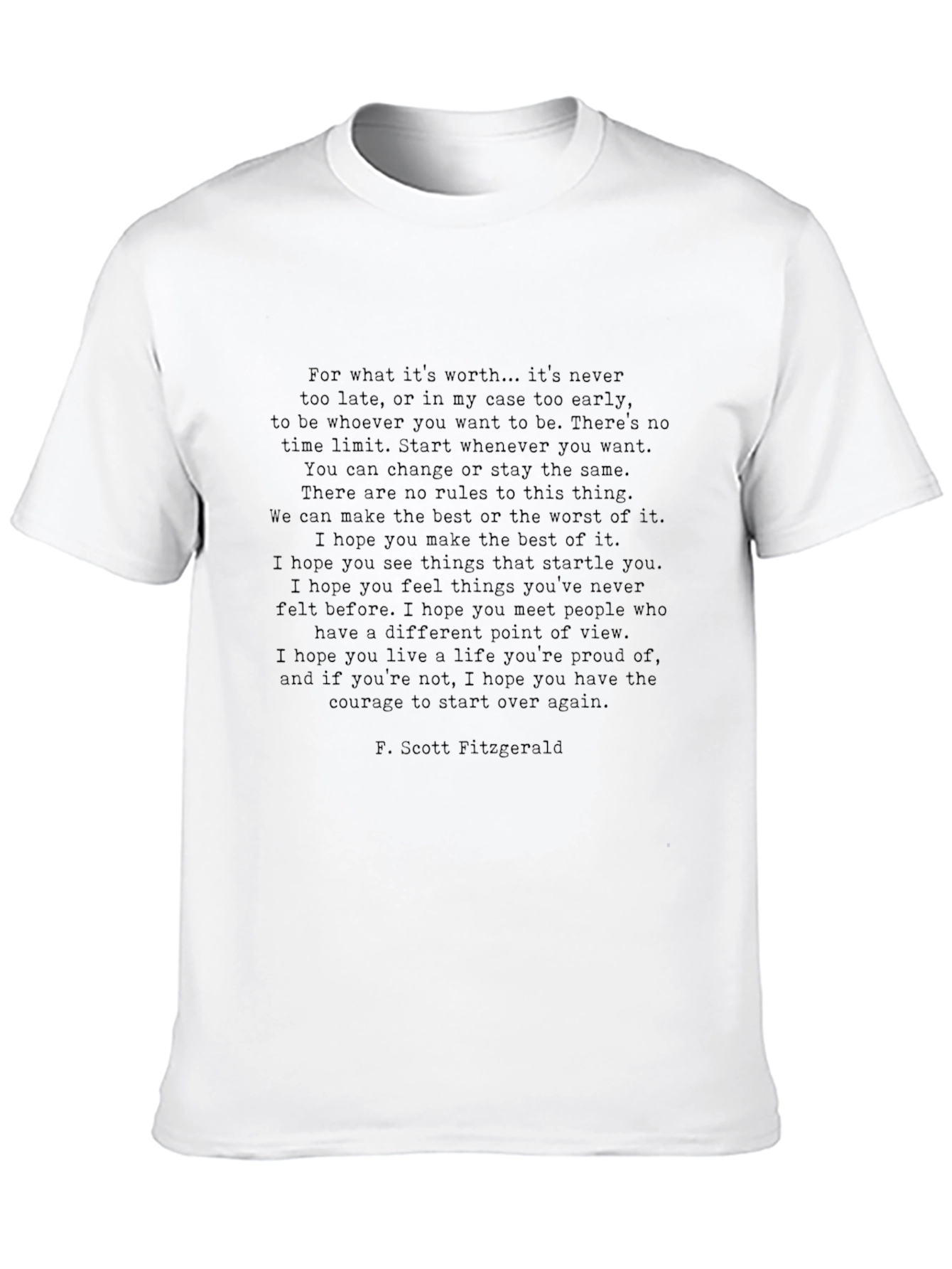 Inspirational F. Scott Fitzgerald Quote Black T-Shirt - 10