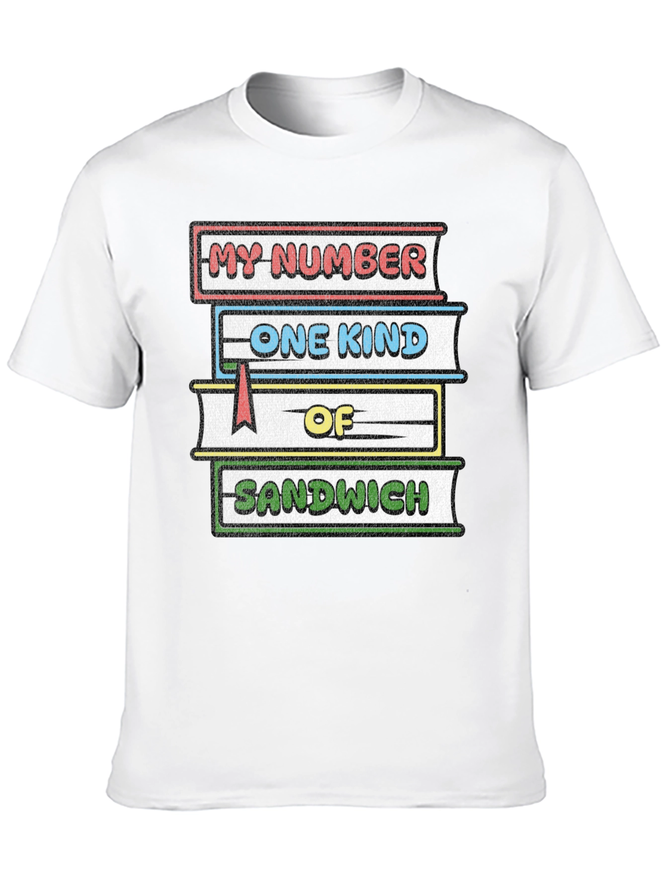 Black My Number One Kind of Sandwich T-Shirt view 10