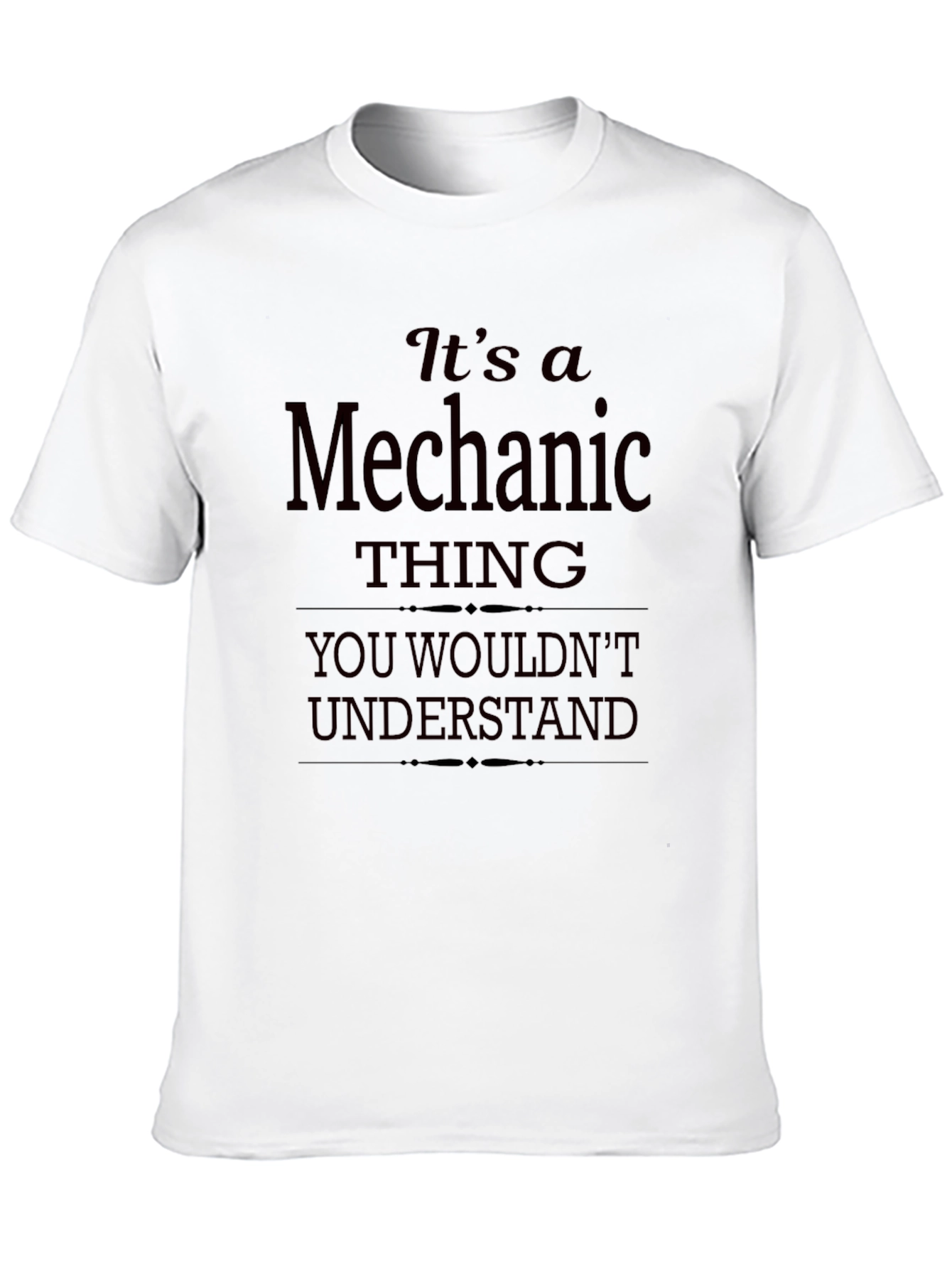 Black It's a Mechanic Thing Black T-Shirt view 10