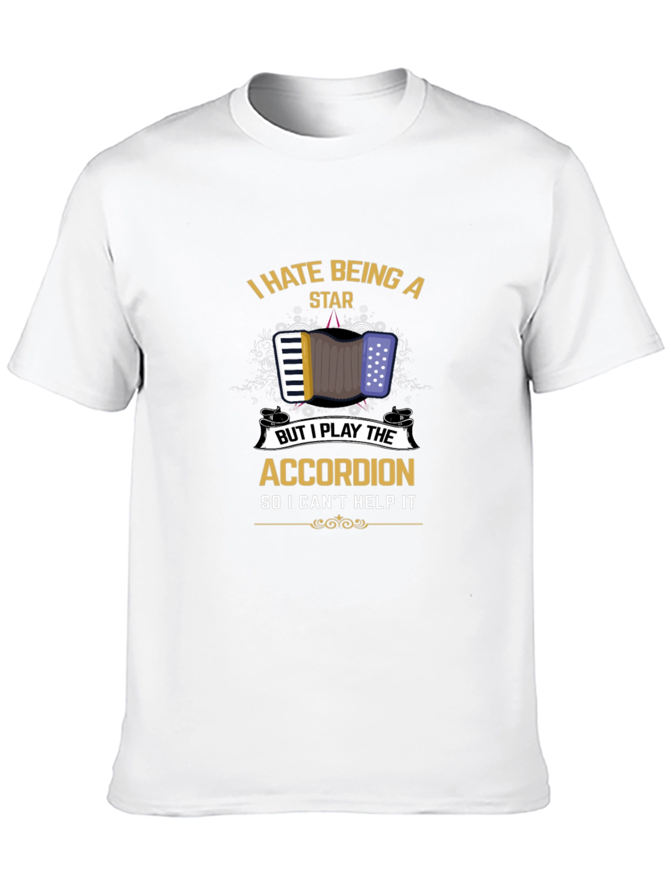 Black I Hate Being a Star Accordion Player Black T-Shirt view 10