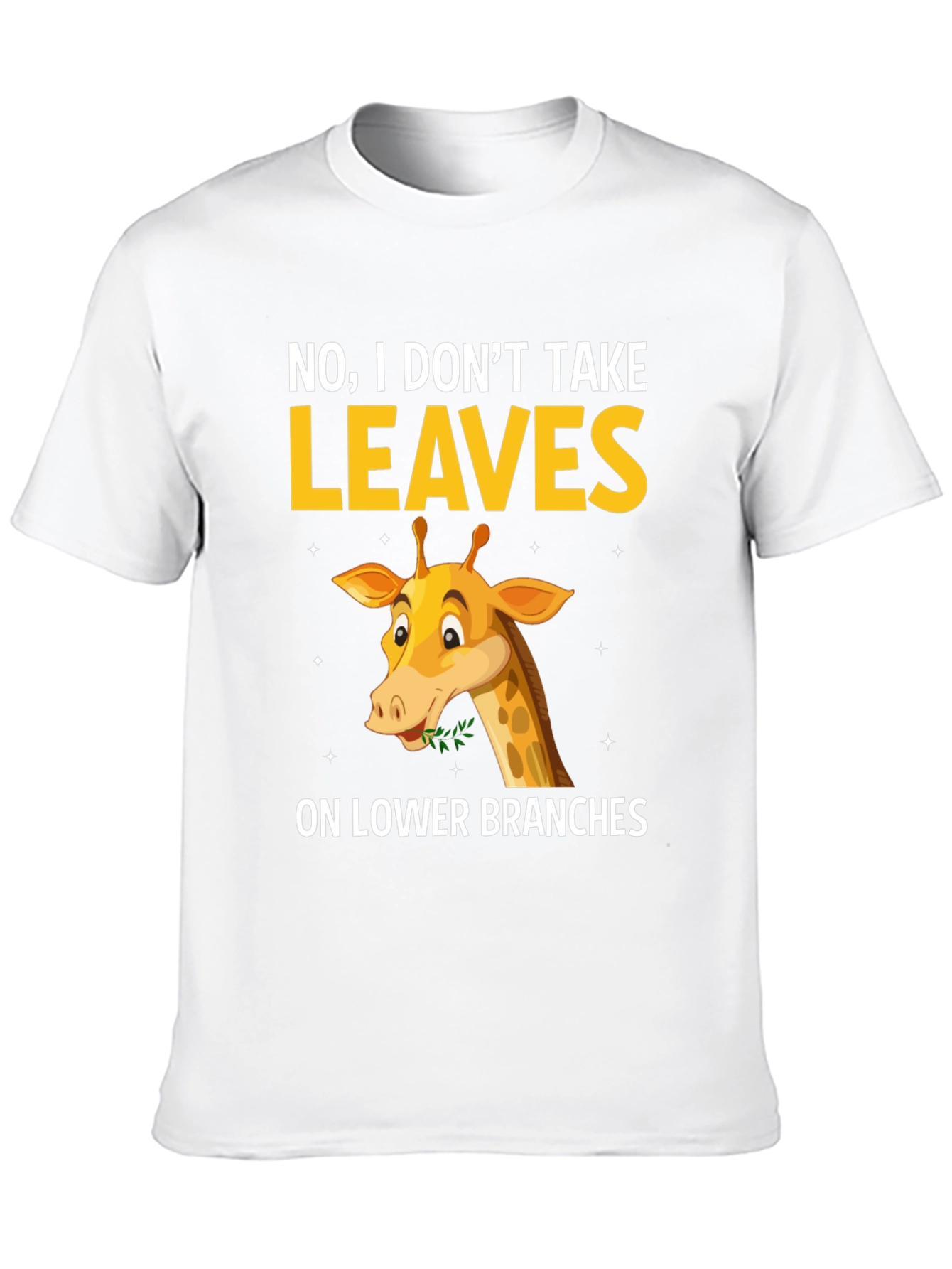 Black Funny Giraffe T-Shirt - I Don't Take Leaves view 10