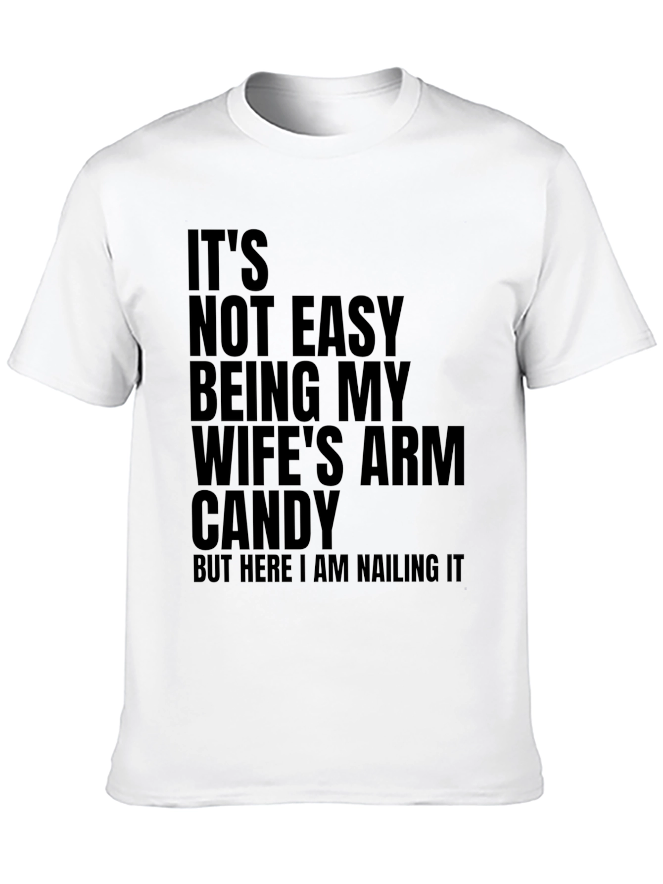 Black Funny "Wife's Arm Candy" Black Graphic T-Shirt view 10