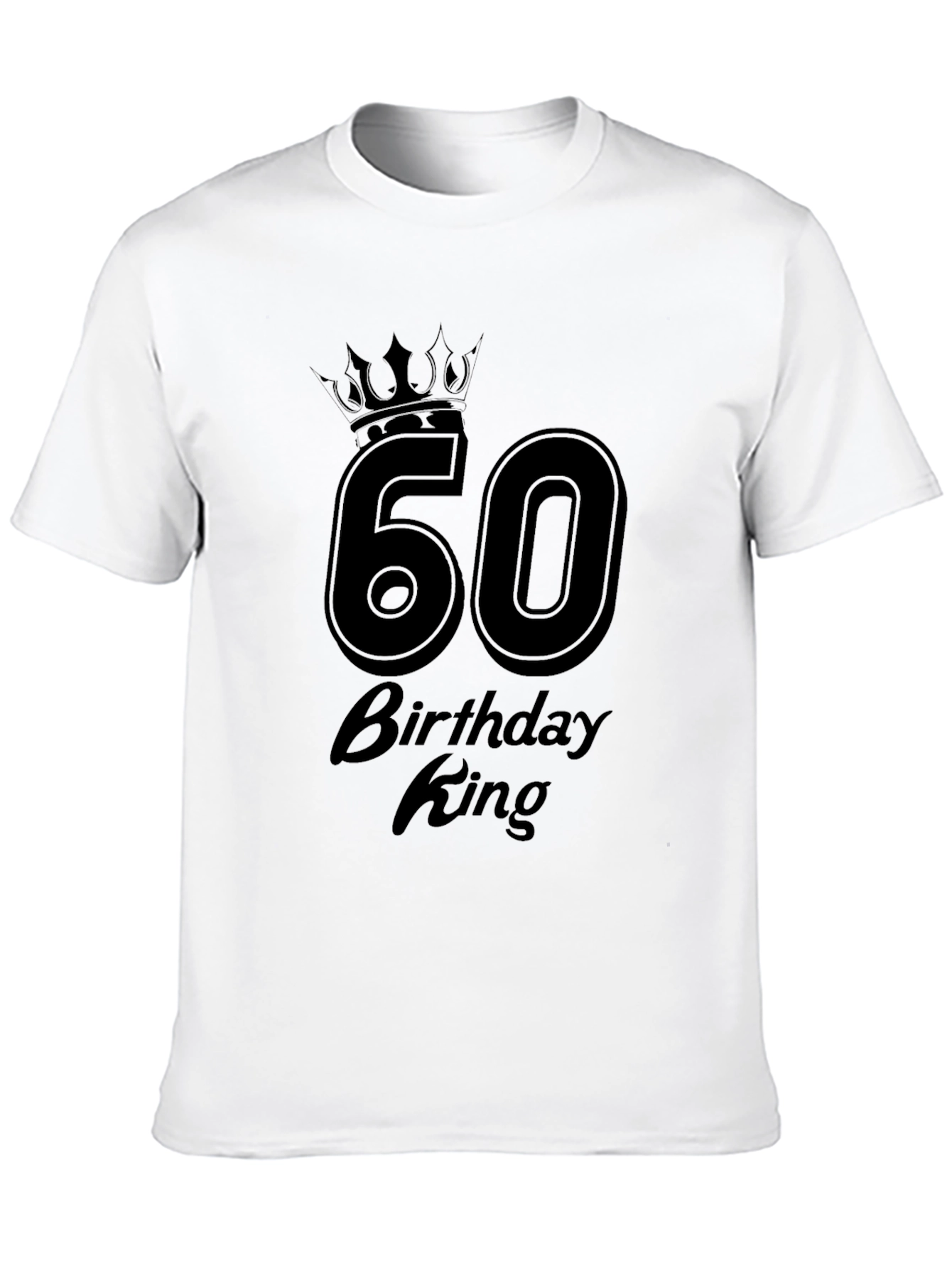60th Birthday King T-Shirt - 10