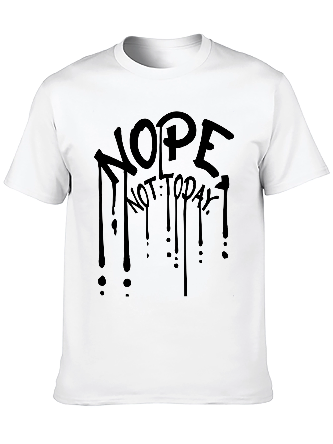Black Nope Not Today Black Graphic Tee view 10