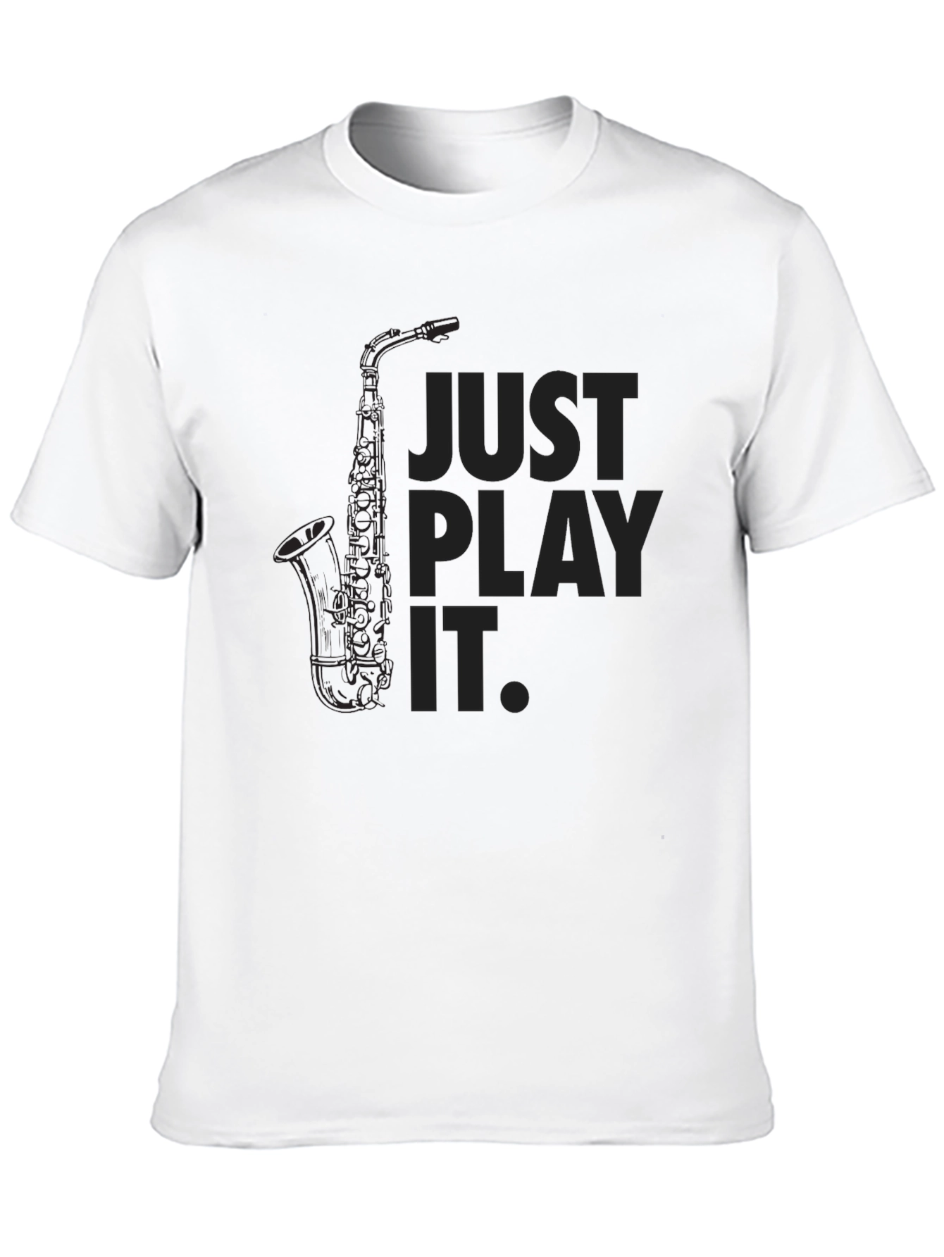 Black Just Play It Black Saxophone T-Shirt view 10