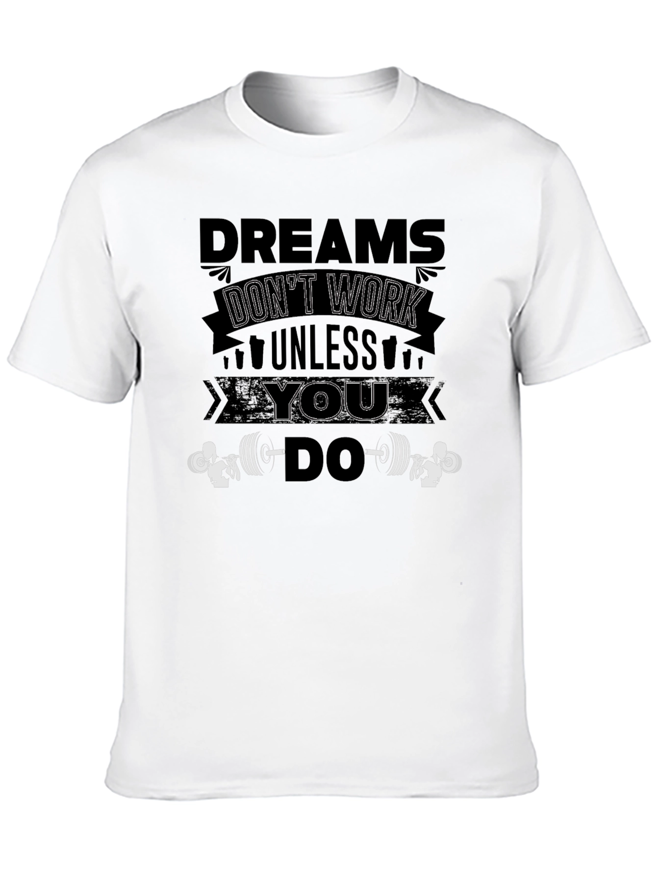 Black Dreams Don't Work Unless You Do Black T-Shirt view 10