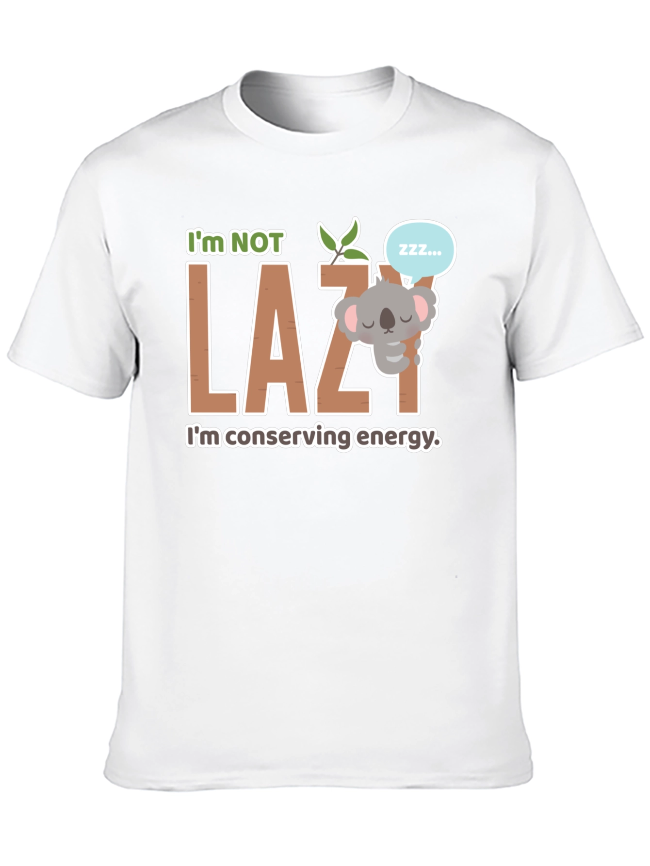 Black I'm Not Lazy Koala T-Shirt view 10